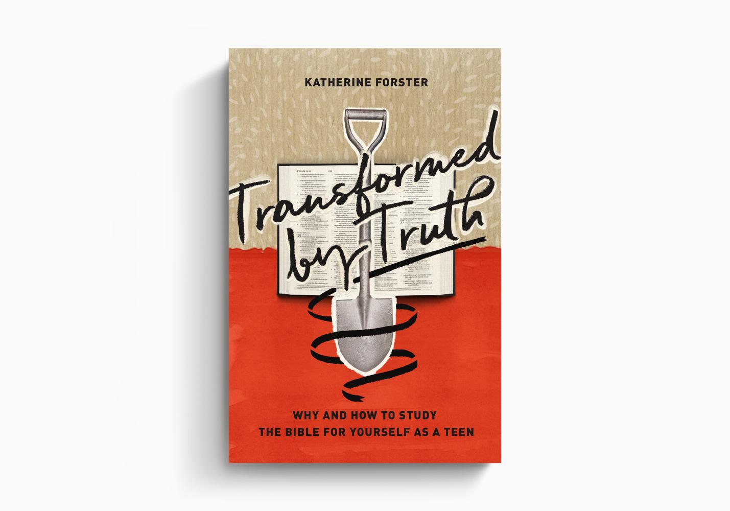 Transformed by Truth (Forster)
