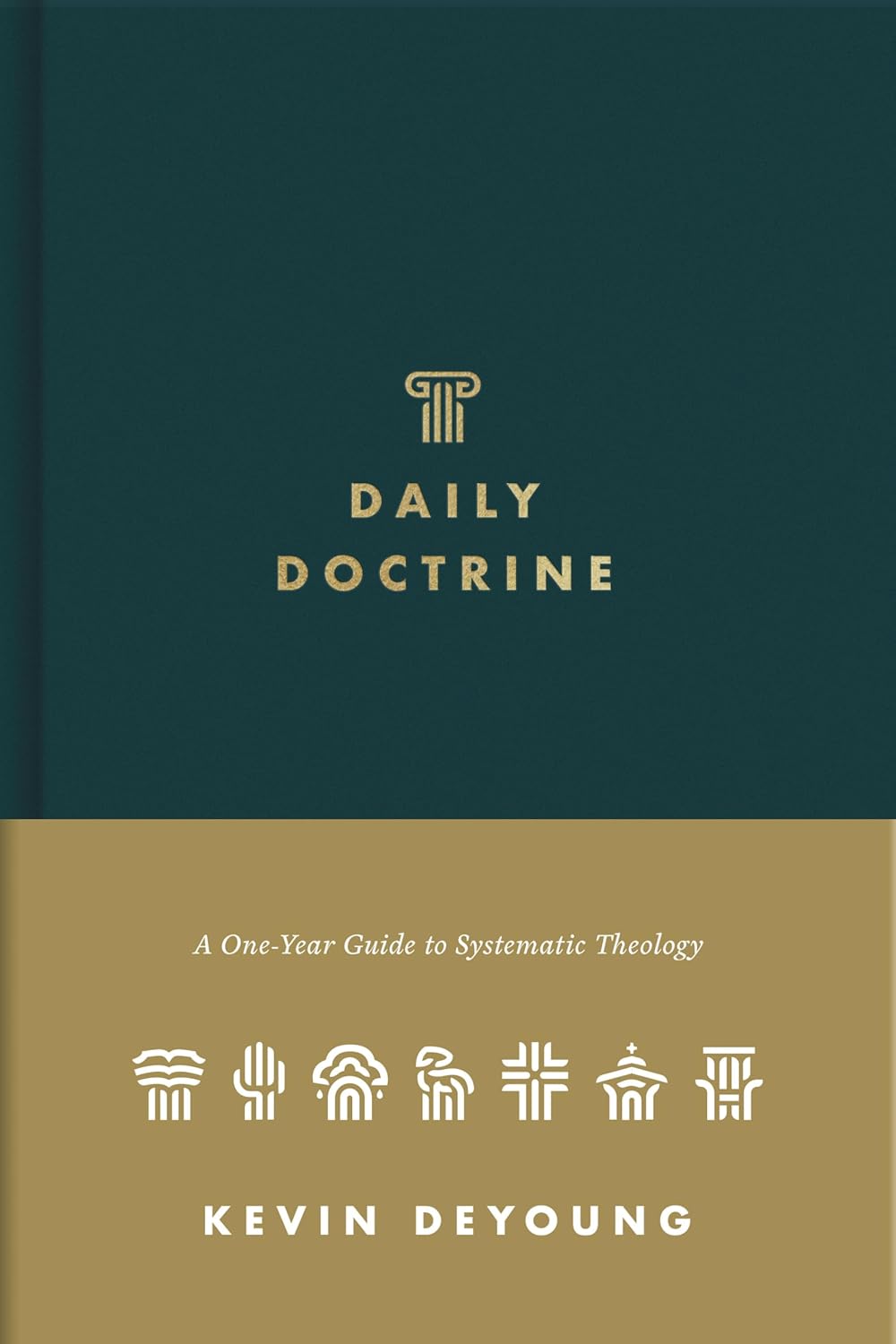 Daily Doctrine: A One-Year Guide to Systematic Theology (DeYoung)