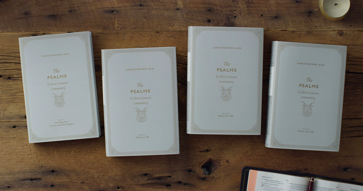 The Psalms: A Christ-Centered Commentary 4-Volume Set (Ash)