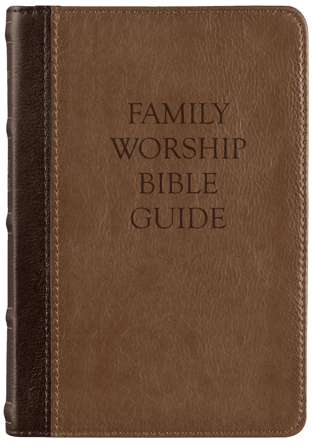 Family Worship Bible Guide Leatherlike (Two-Tone Brown)