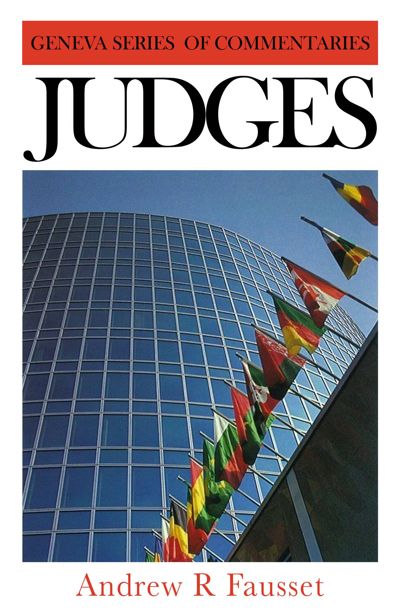 Judges - Geneva Series of Commentaries (Fausset)