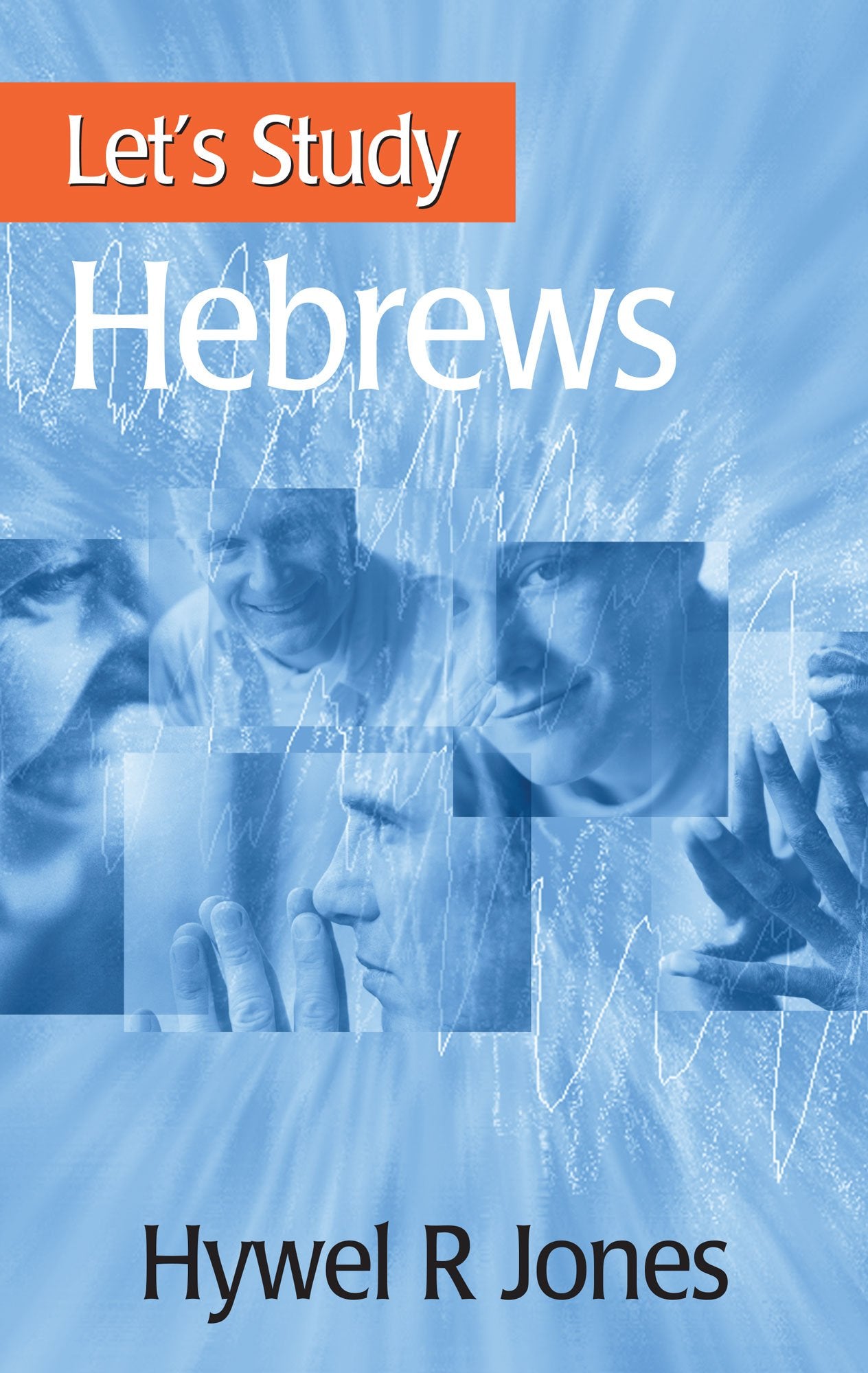 Let's Study Hebrews (Jones)