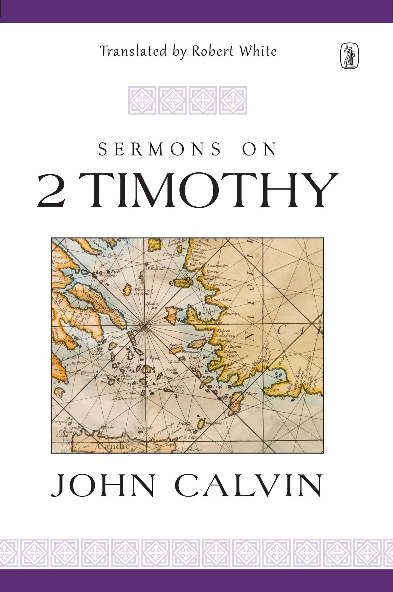 Sermons on 2 Timothy (Calvin)