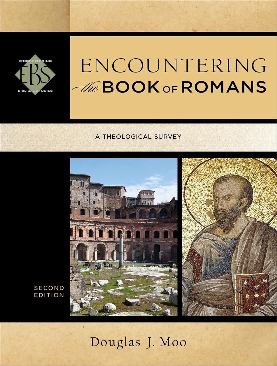 Encountering the Book of Romans (Moo) (Publisher Overstock)