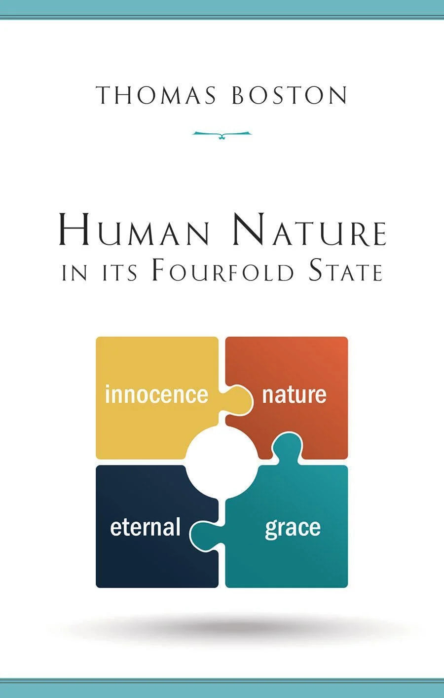 Human Nature in its Fourfold State (Boston)