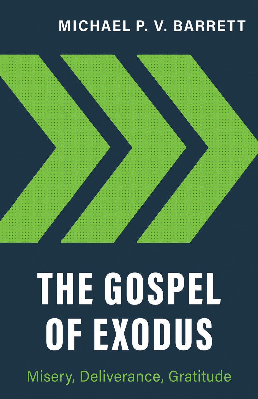 The Gospel of Exodus (Barrett)