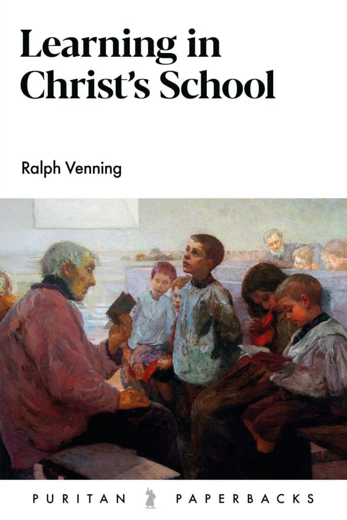 Learning in Christ's School (Venning)