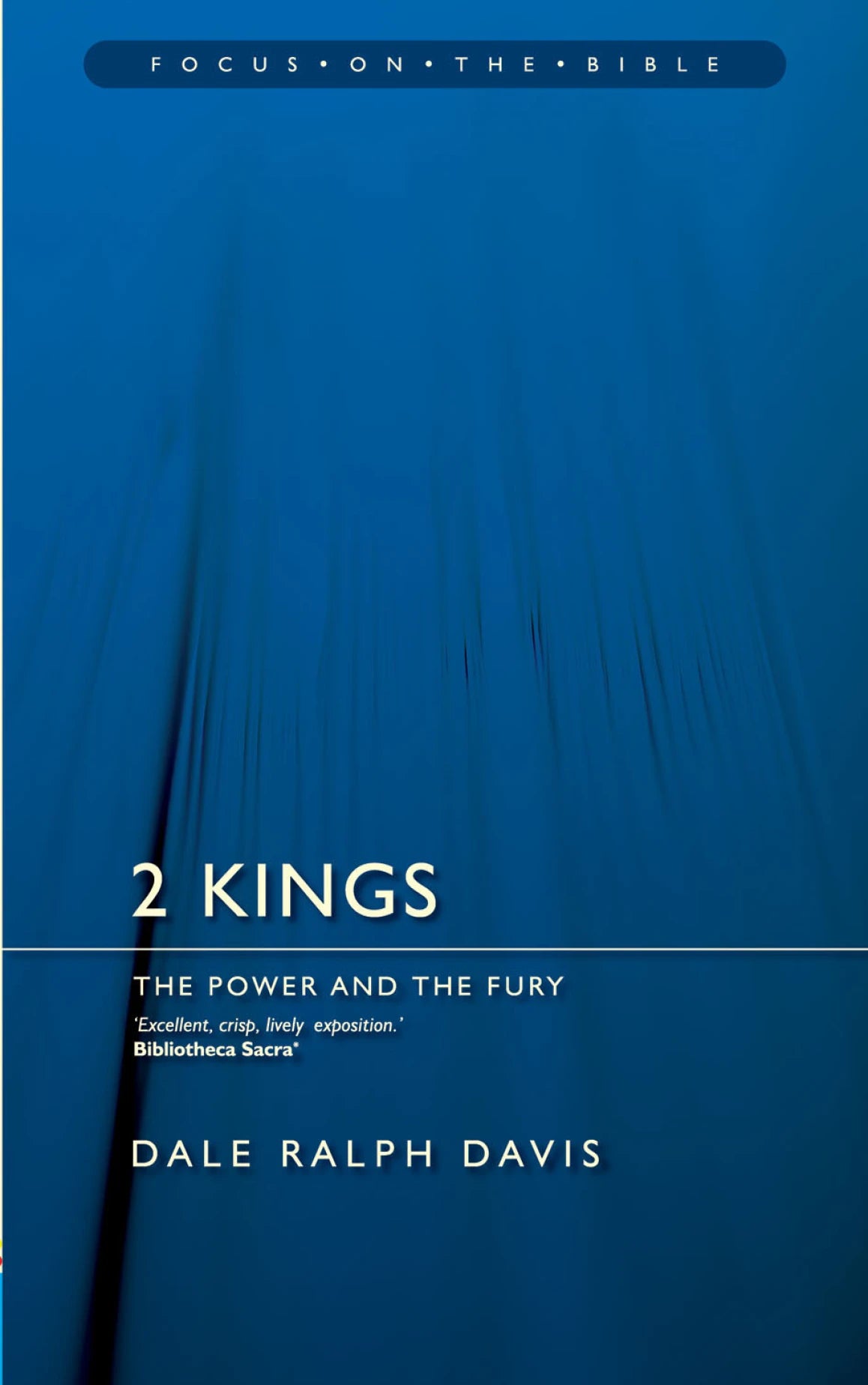 2 Kings: The Power and the Fury (Davis)