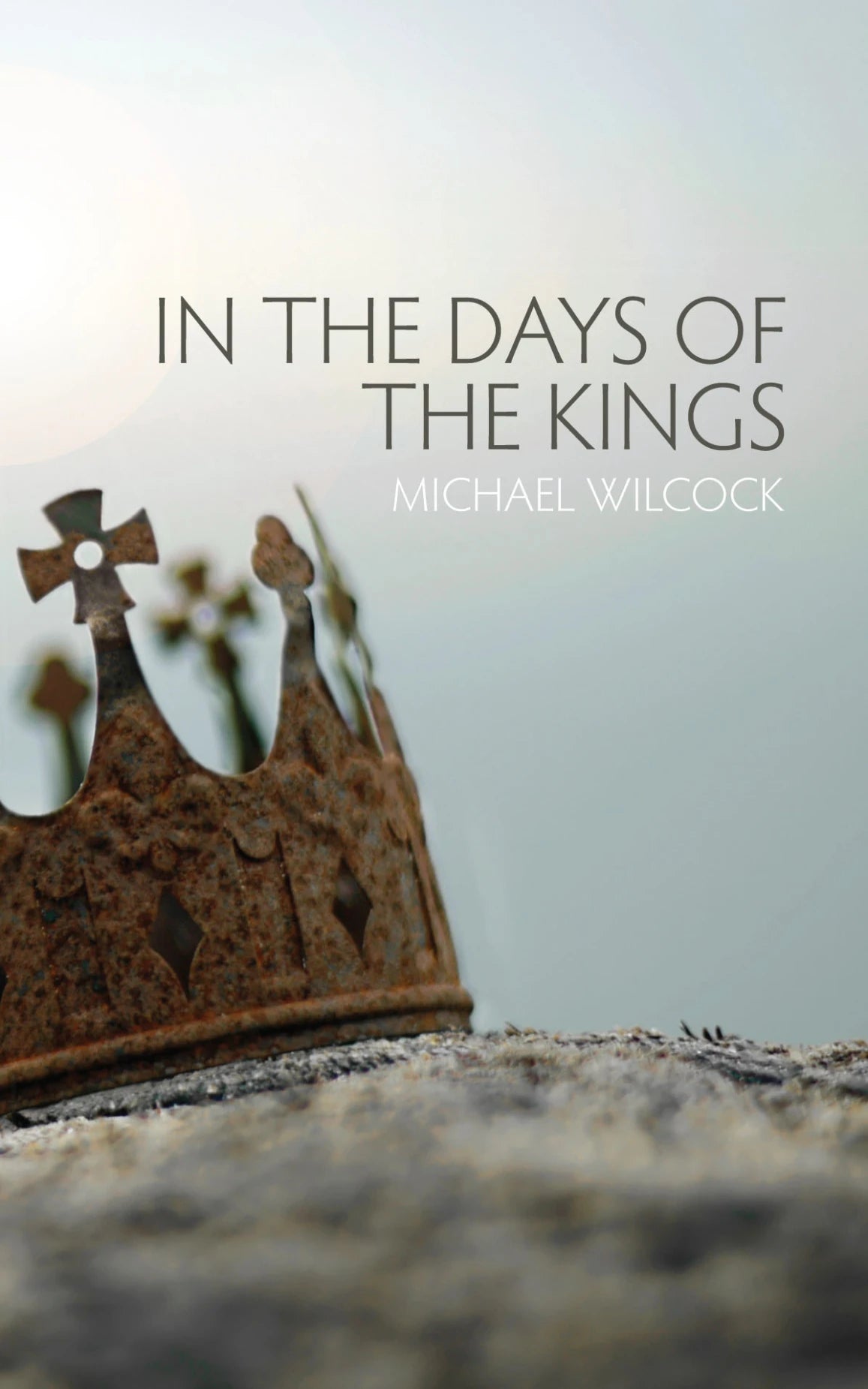 In the Days of the Kings (Wilcock)
