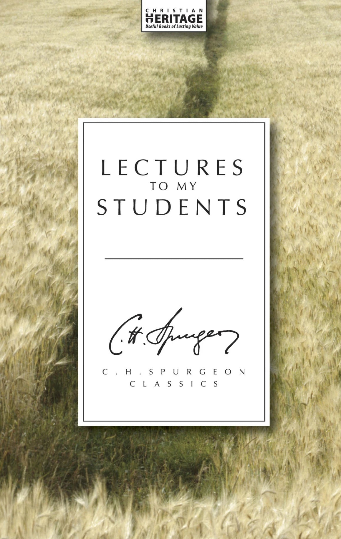 Lectures to My Students (Spurgeon)