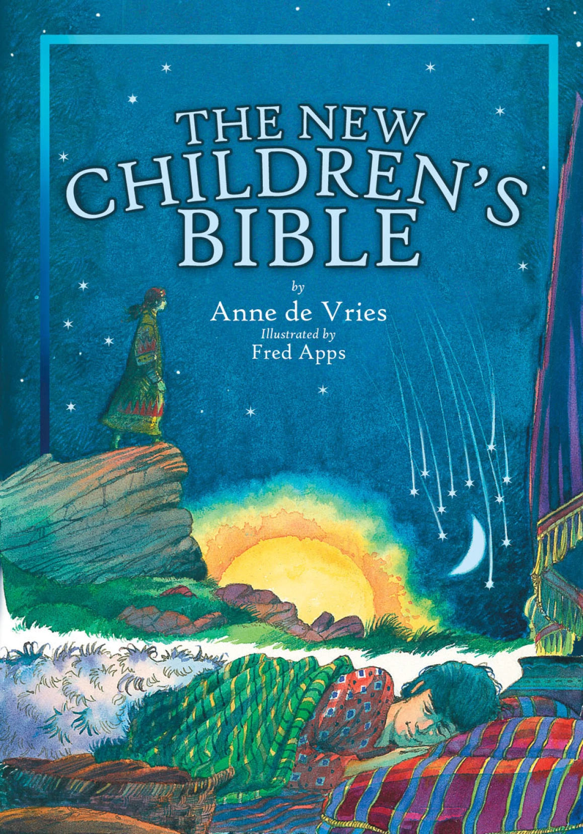 The New Children's Bible by Anne de Vries