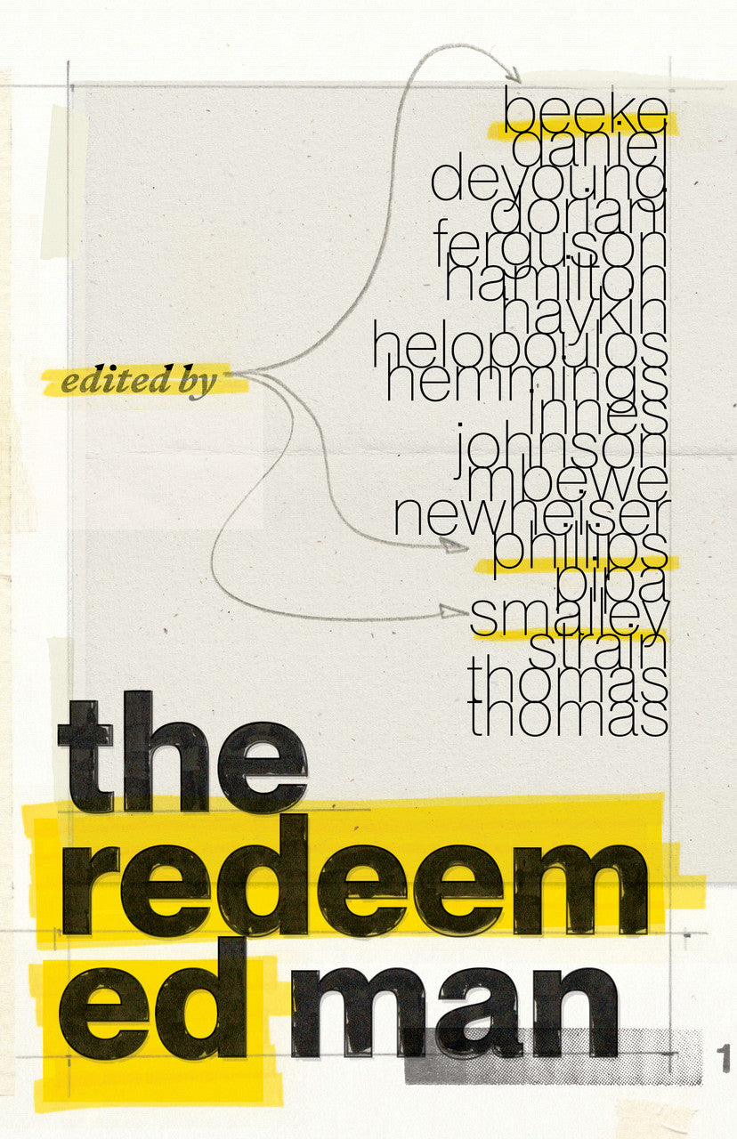 The Redeemed Man (Beeke, Smalley, and Phillips, eds.)