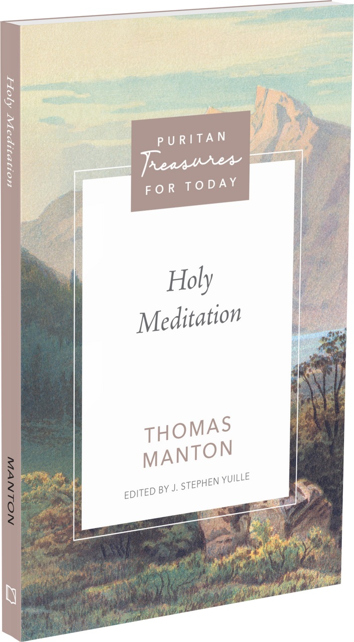 Holy Meditation (Manton)