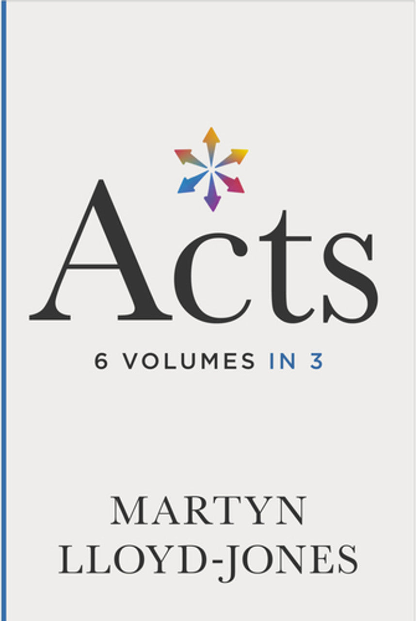 Acts : Chapters 1-8 in 3 Vols (Lloyd-Jones)