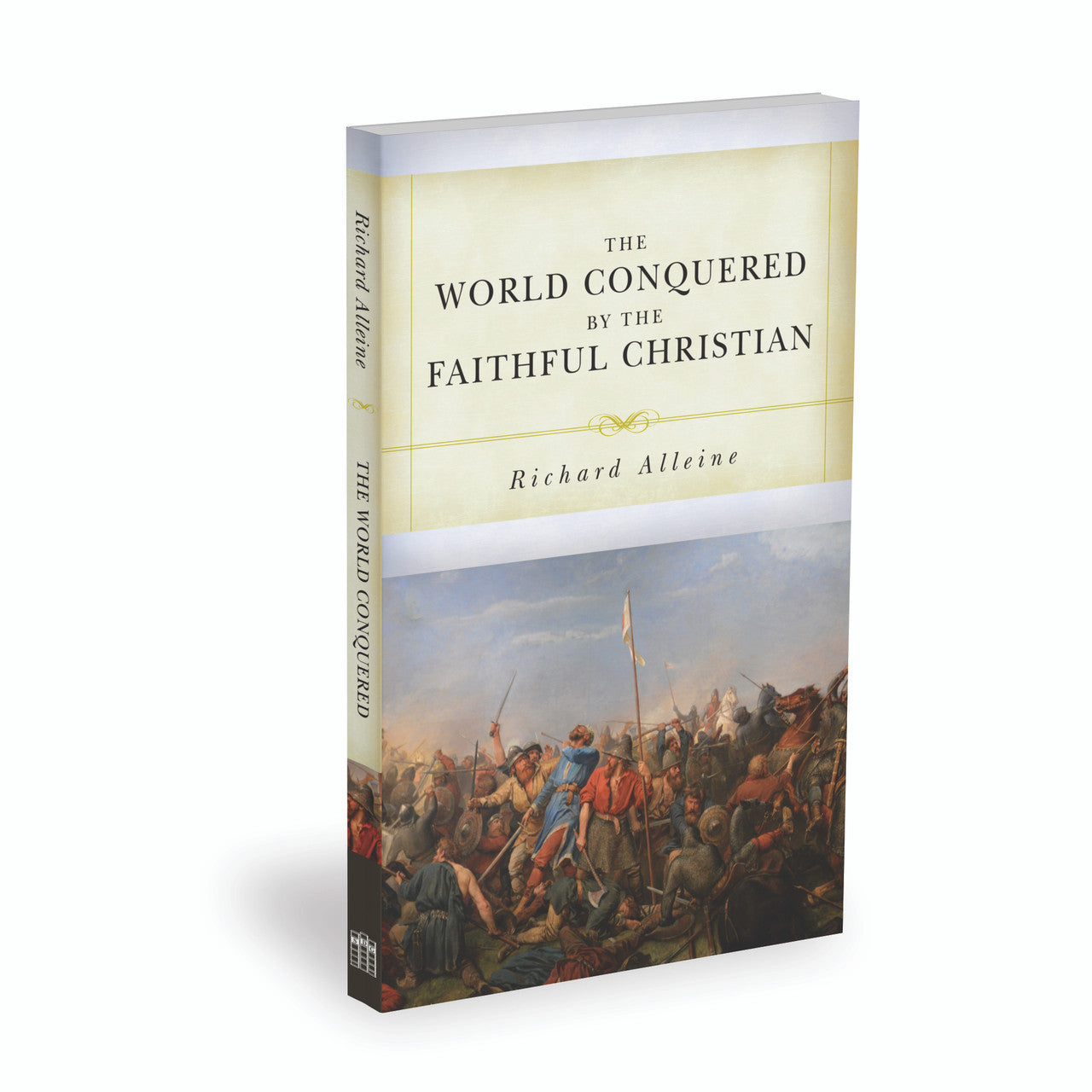 The World Conquered by the Faithful Christian (Alleine)