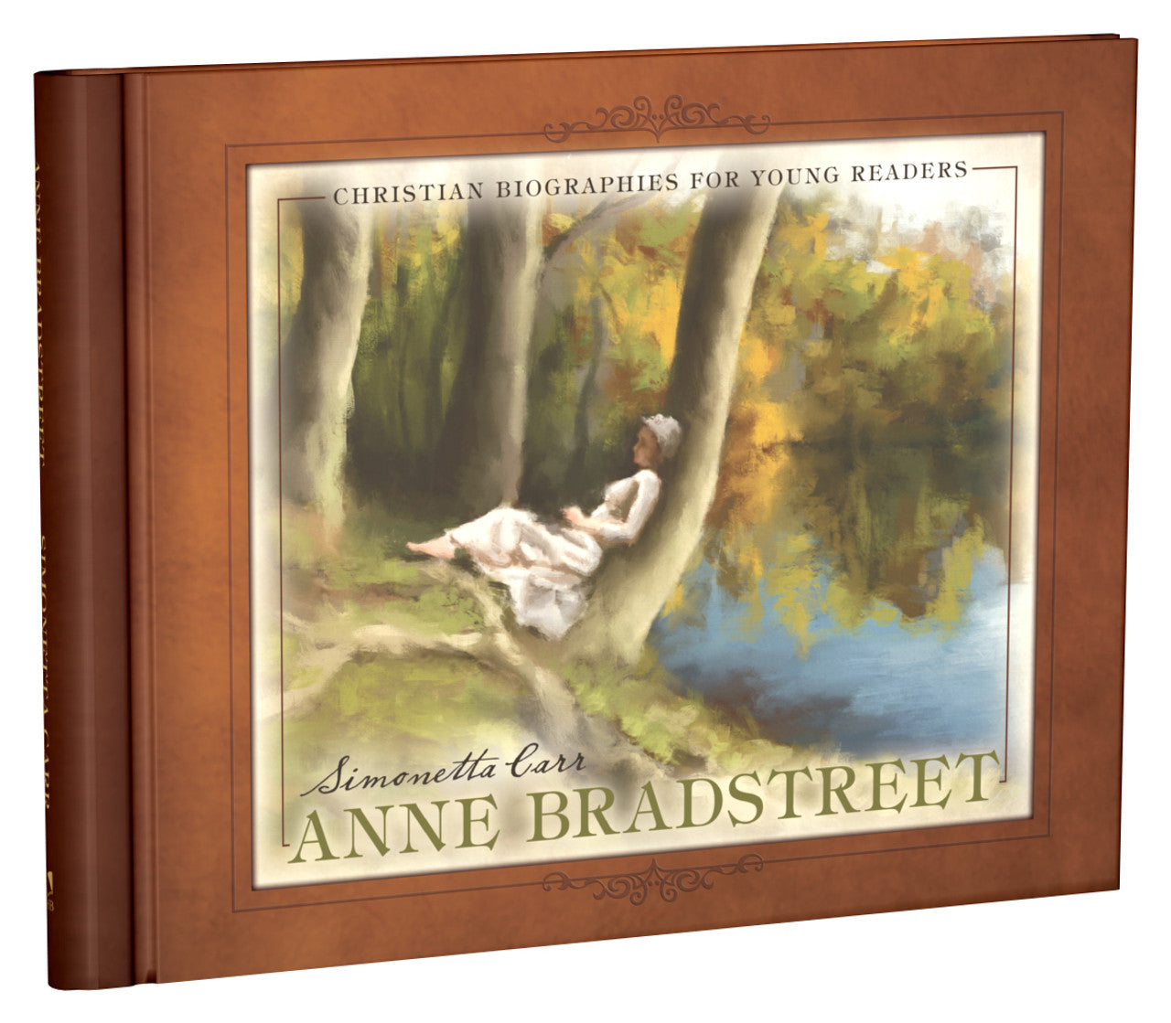 Anne Bradstreet (Carr) - Christian Biographies for Young Readers