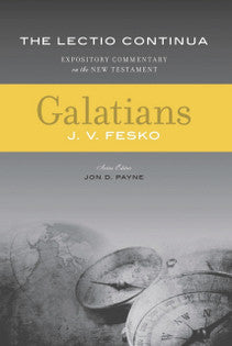 Galatians: Expository Commentary on the New Testament (Fesko)