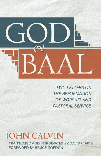 God or Baal (Calvin)