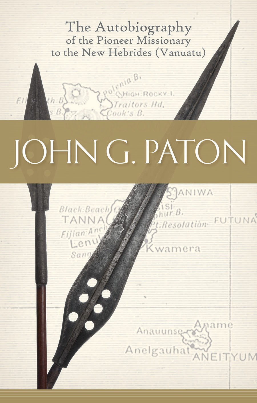 John G. Paton (An Autobiography)