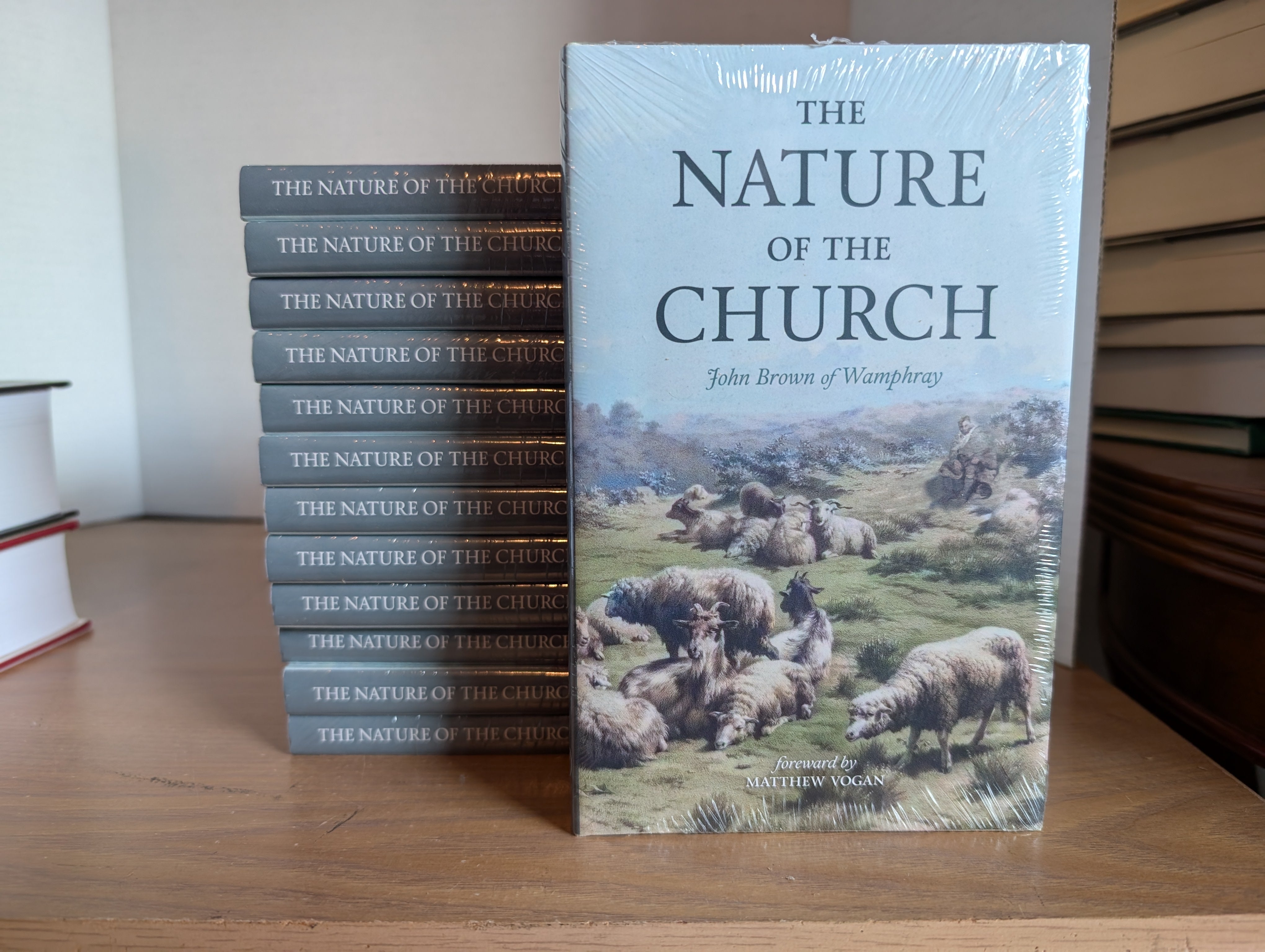 The Nature of the Church (John Brown of Wamphray)