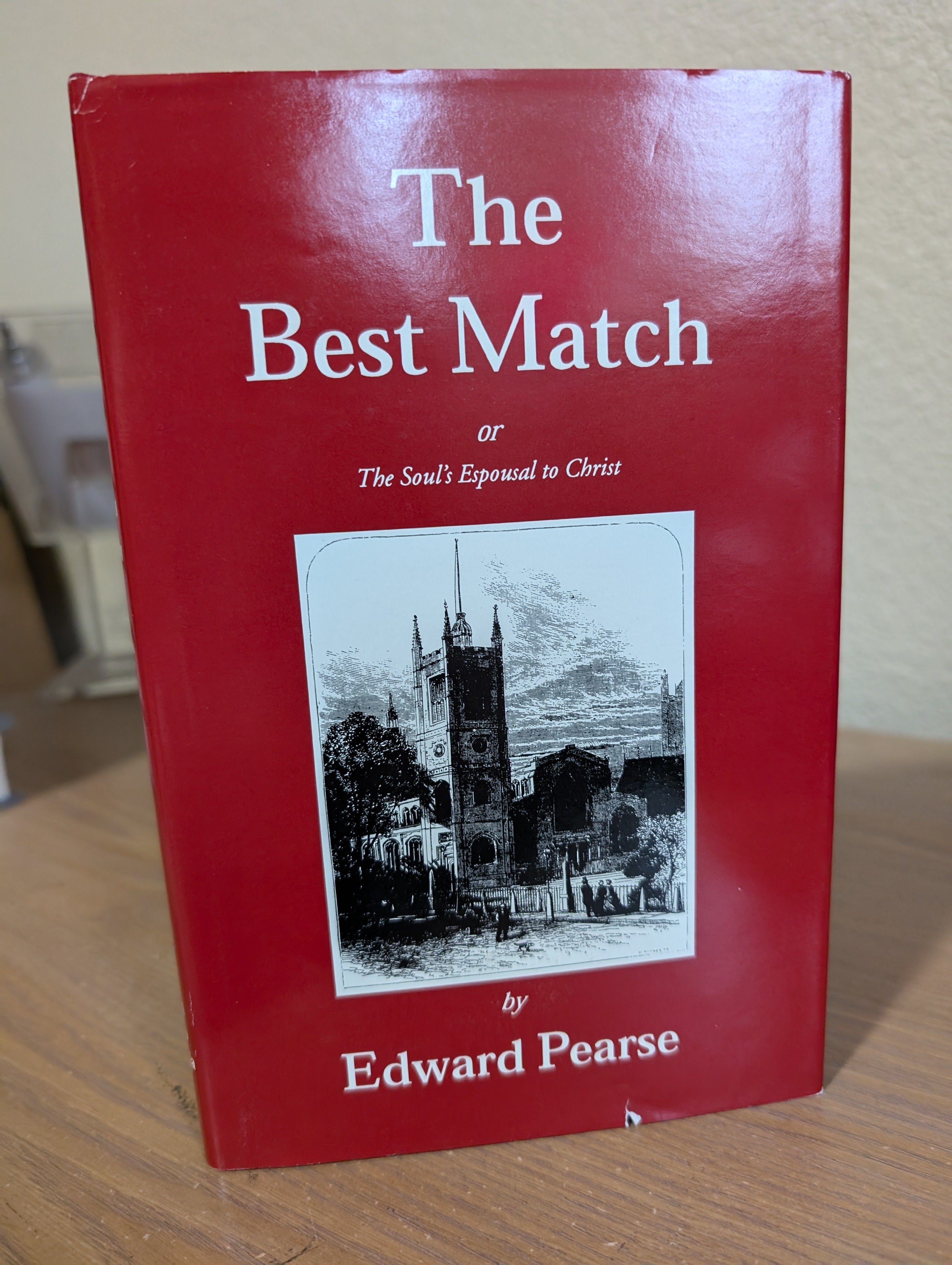 USED - The Best Match or The Soul's Espousal to Christ (Pearse)  USED