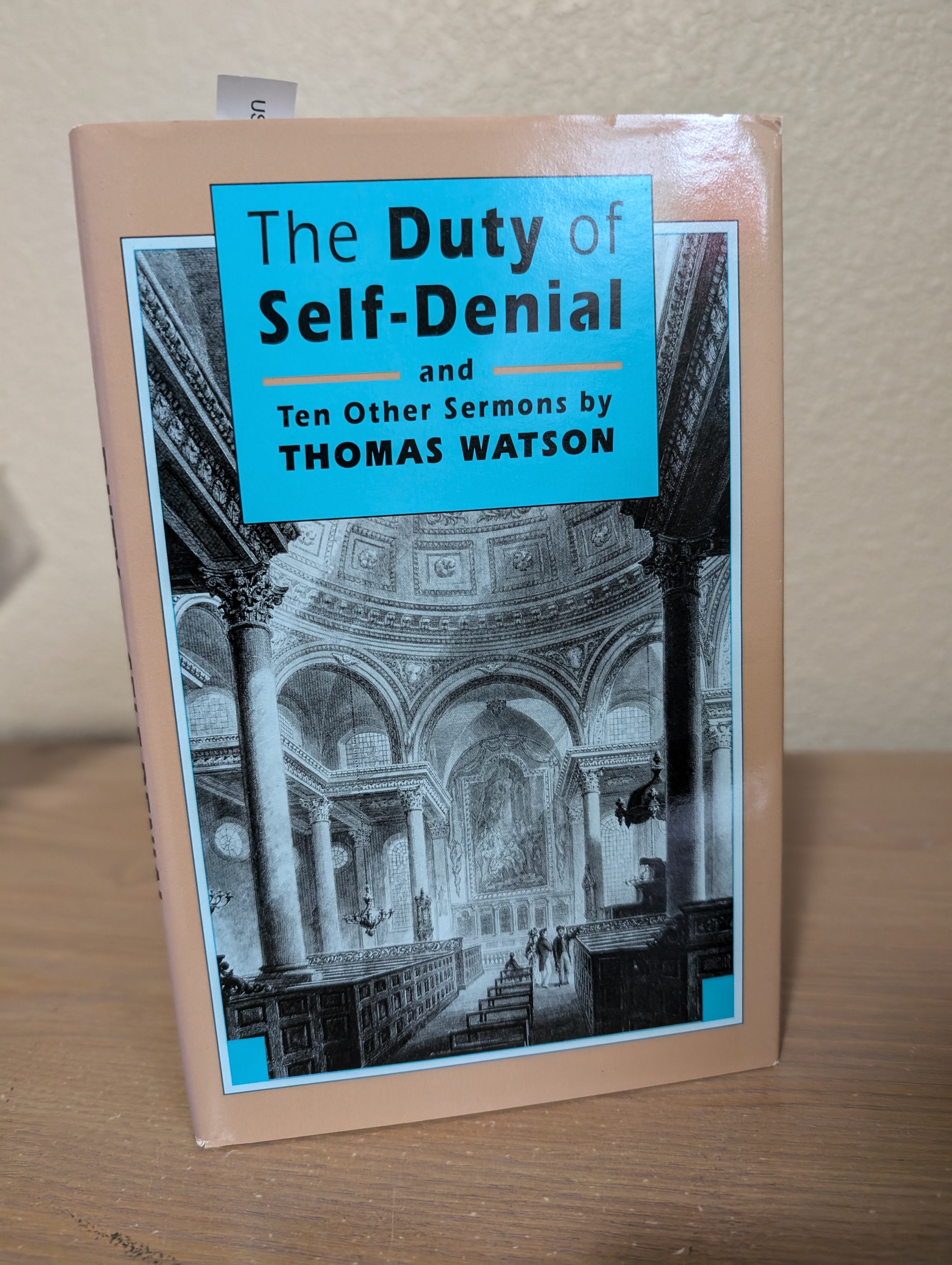 USED - The Duty of Self-Denial and Other Sermons by Thomas Watson - USED