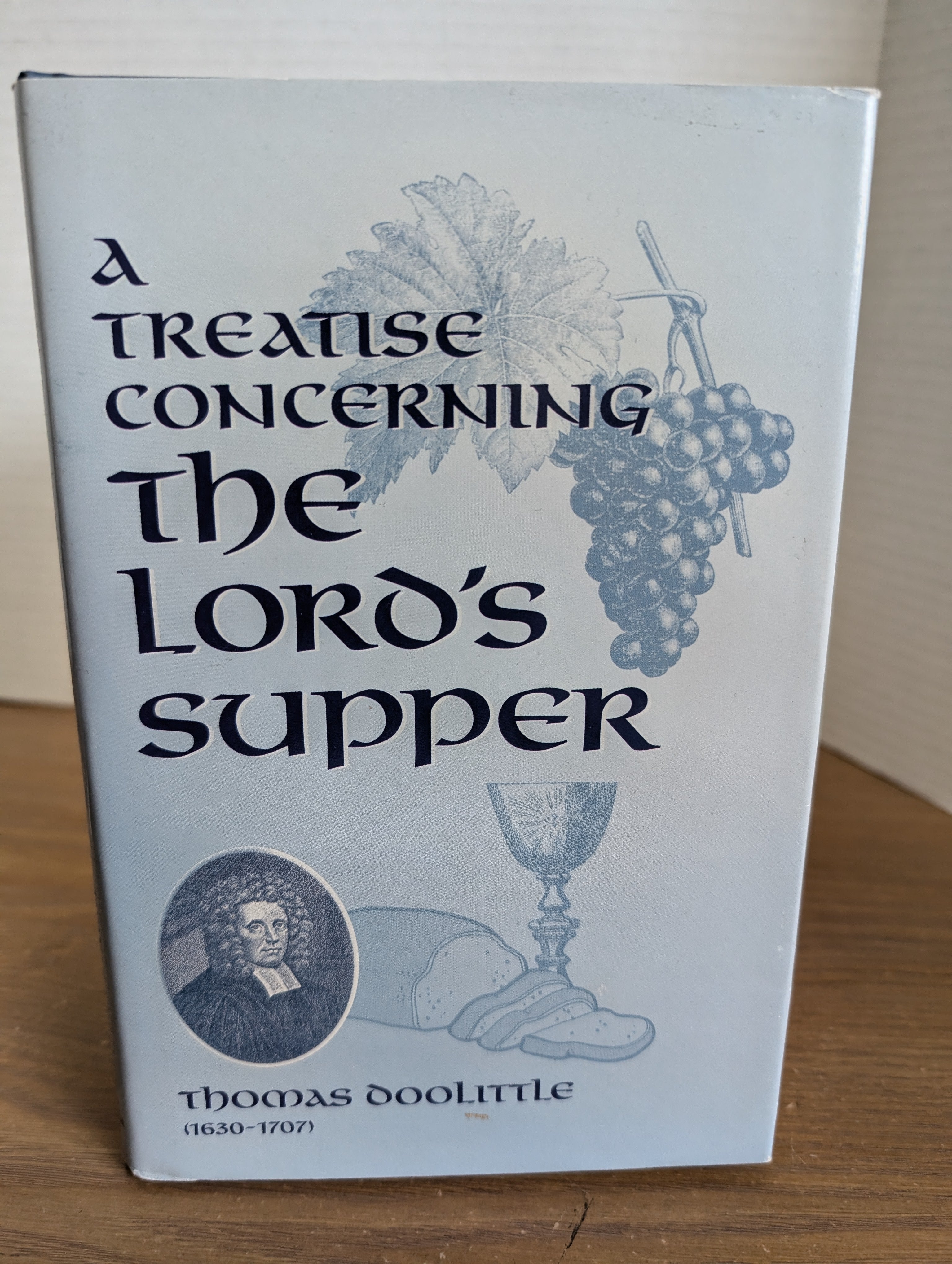 USED - A Treatise Concerning the Lord's Supper (Doolittle)  USED