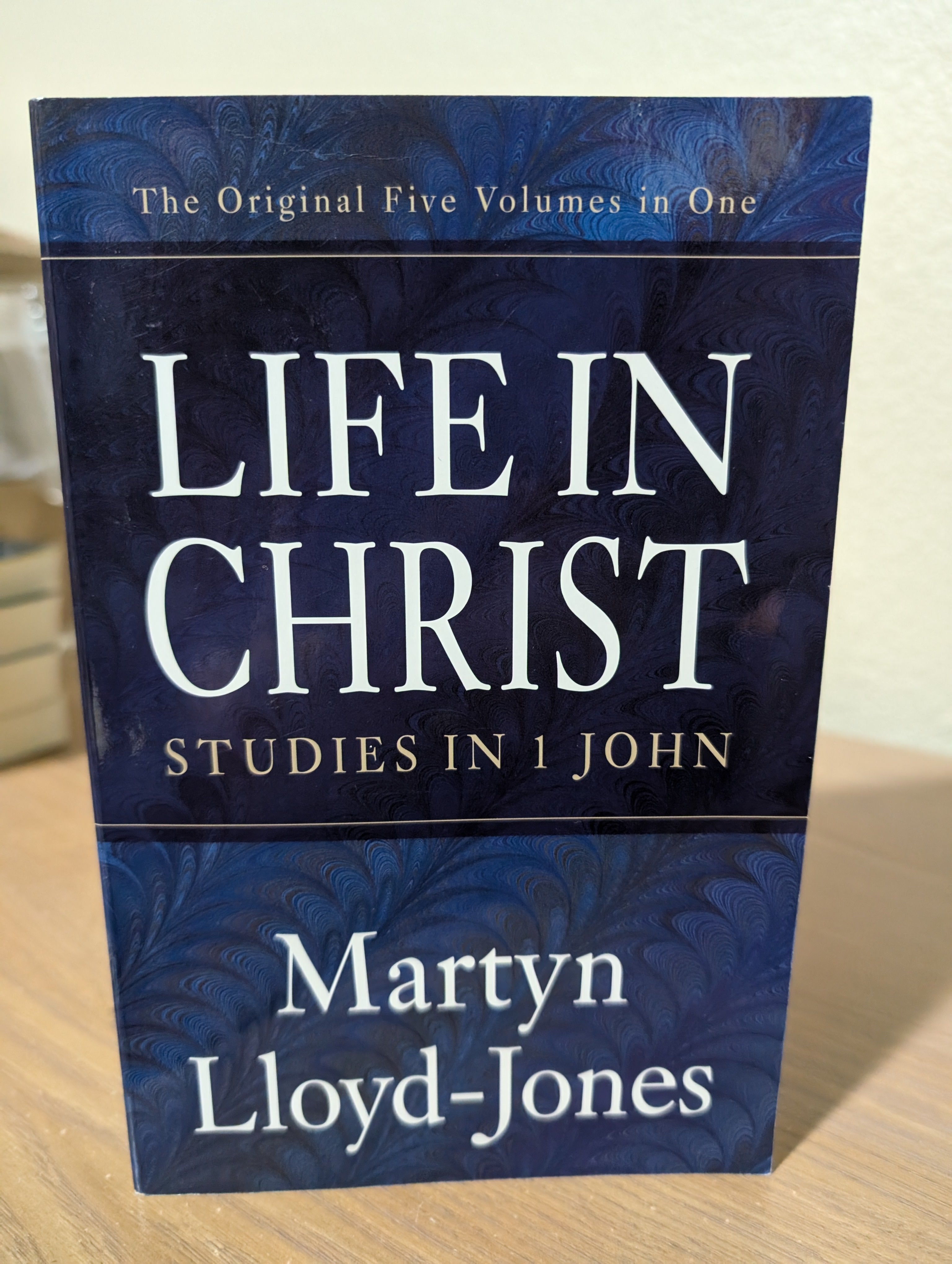 USED - Life in Christ: Studies in 1 John (Lloyd-Jones)