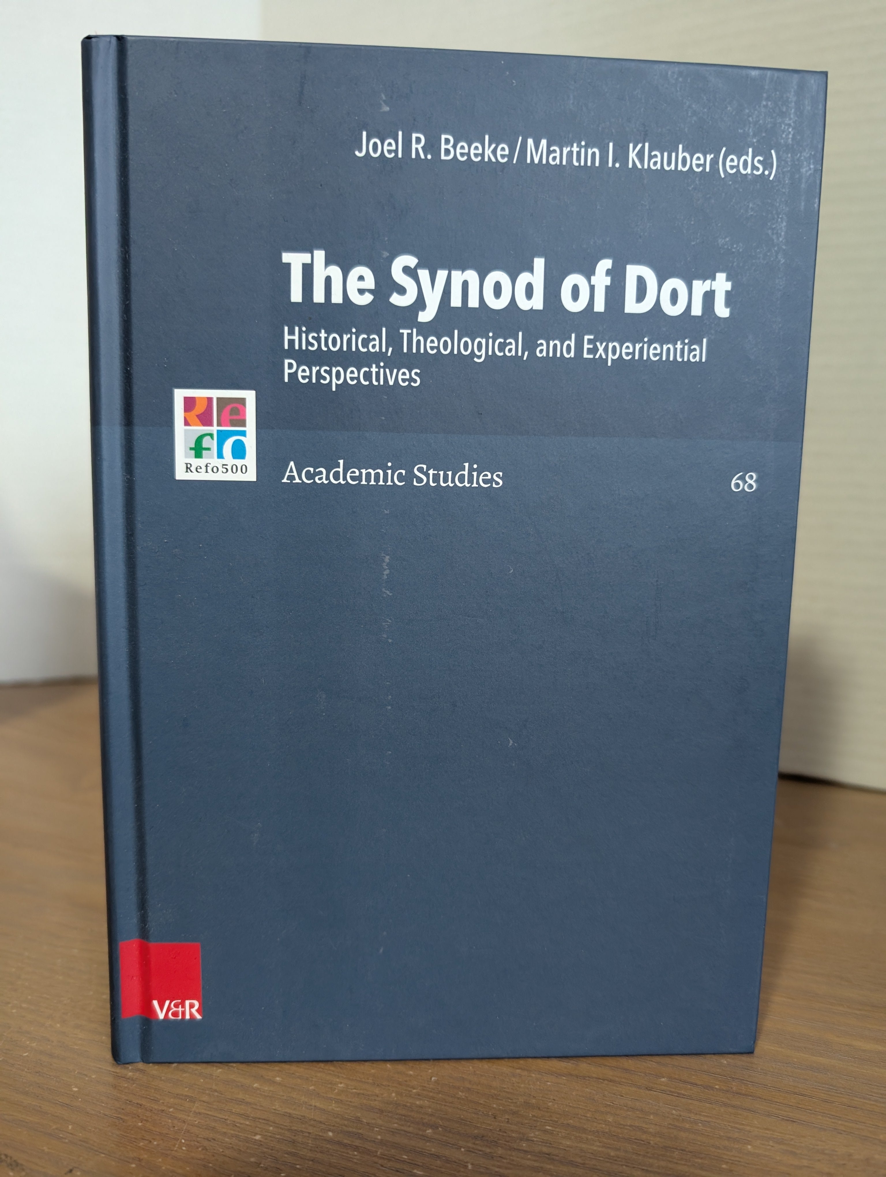 USED - The Synod of Dort (Joel R. Beeke and Martin I Klauber) - USED