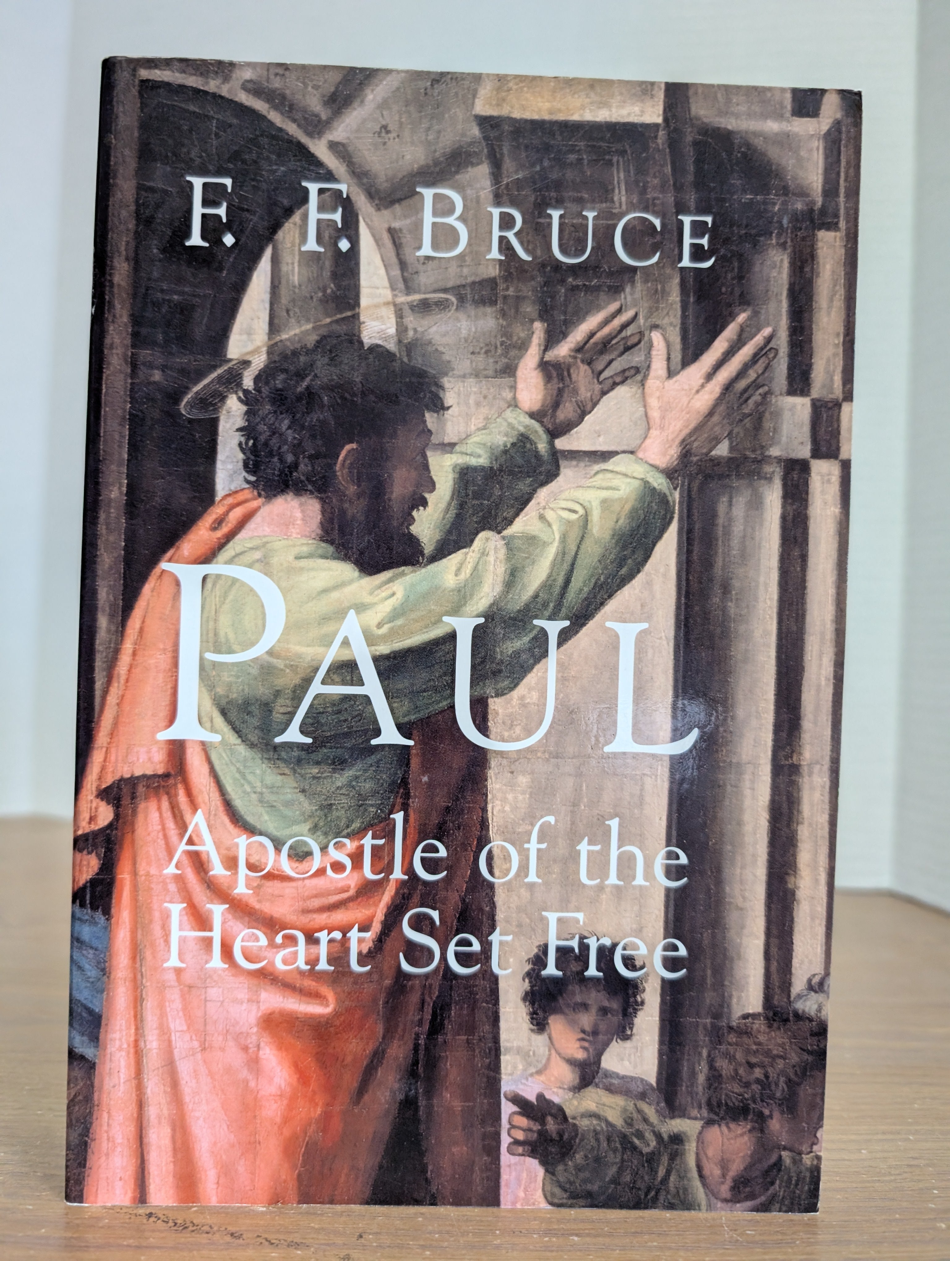 USED - Paul: Apostle of the Heart Set Free (Bruce)  USED