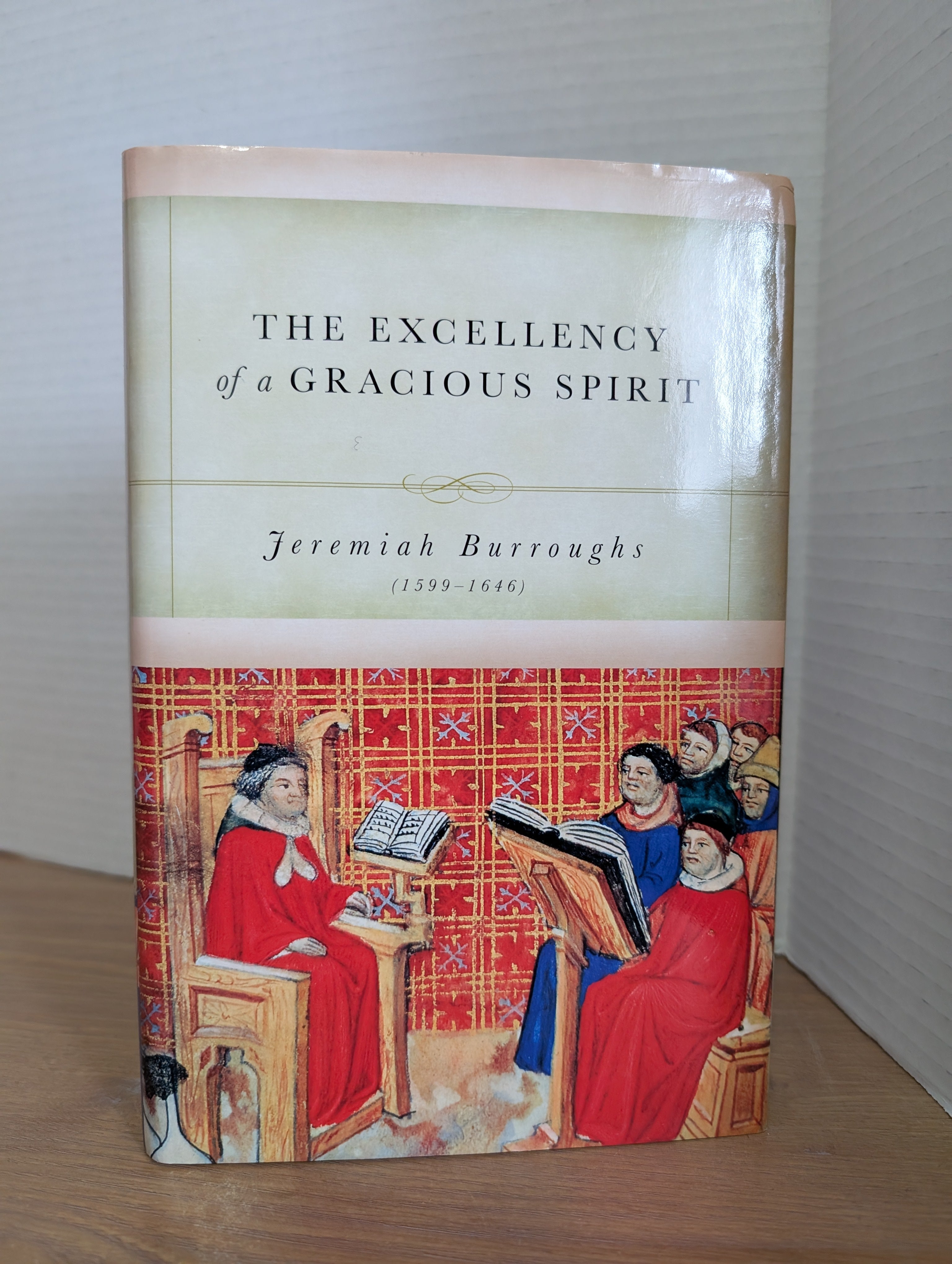 USED -  The Excellency of a Gracious Spirit (Burroughs)   USED