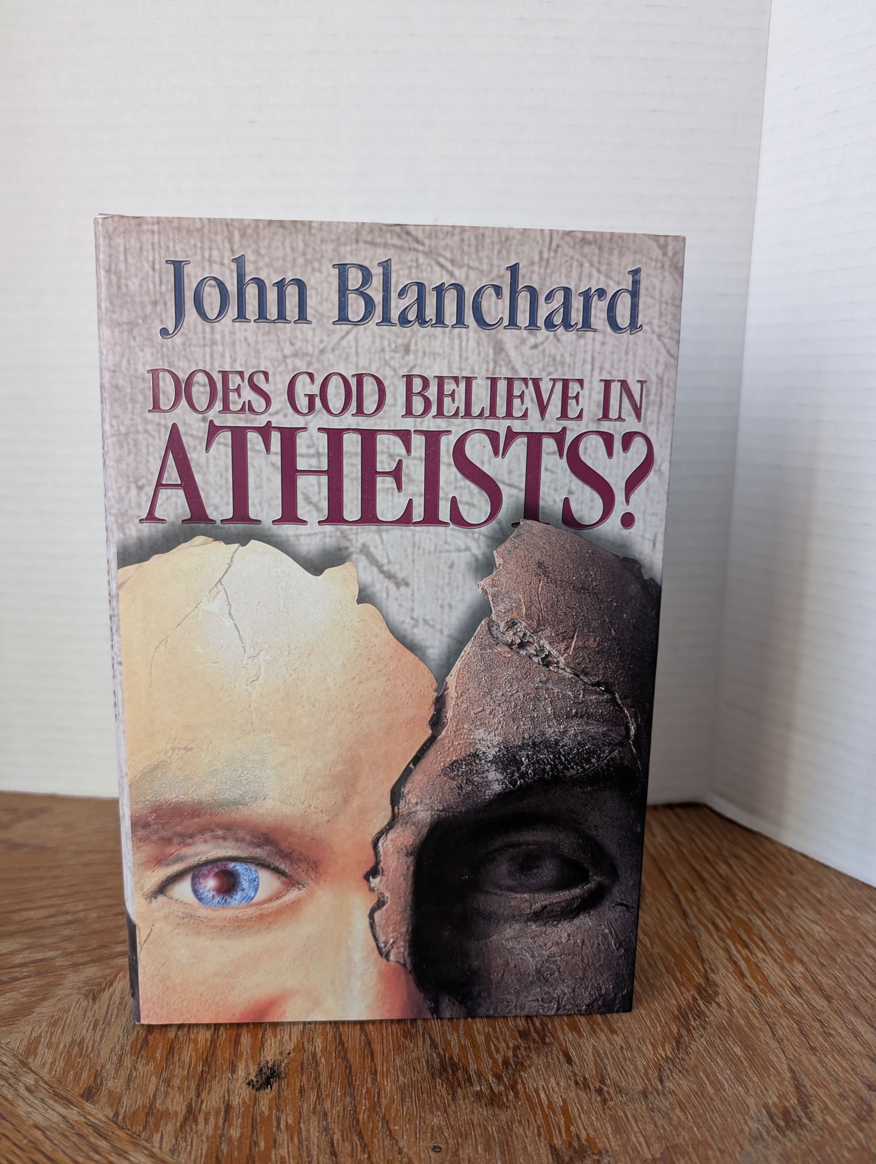 USED - Does God Believe in Atheists (John Blanchard) - USED