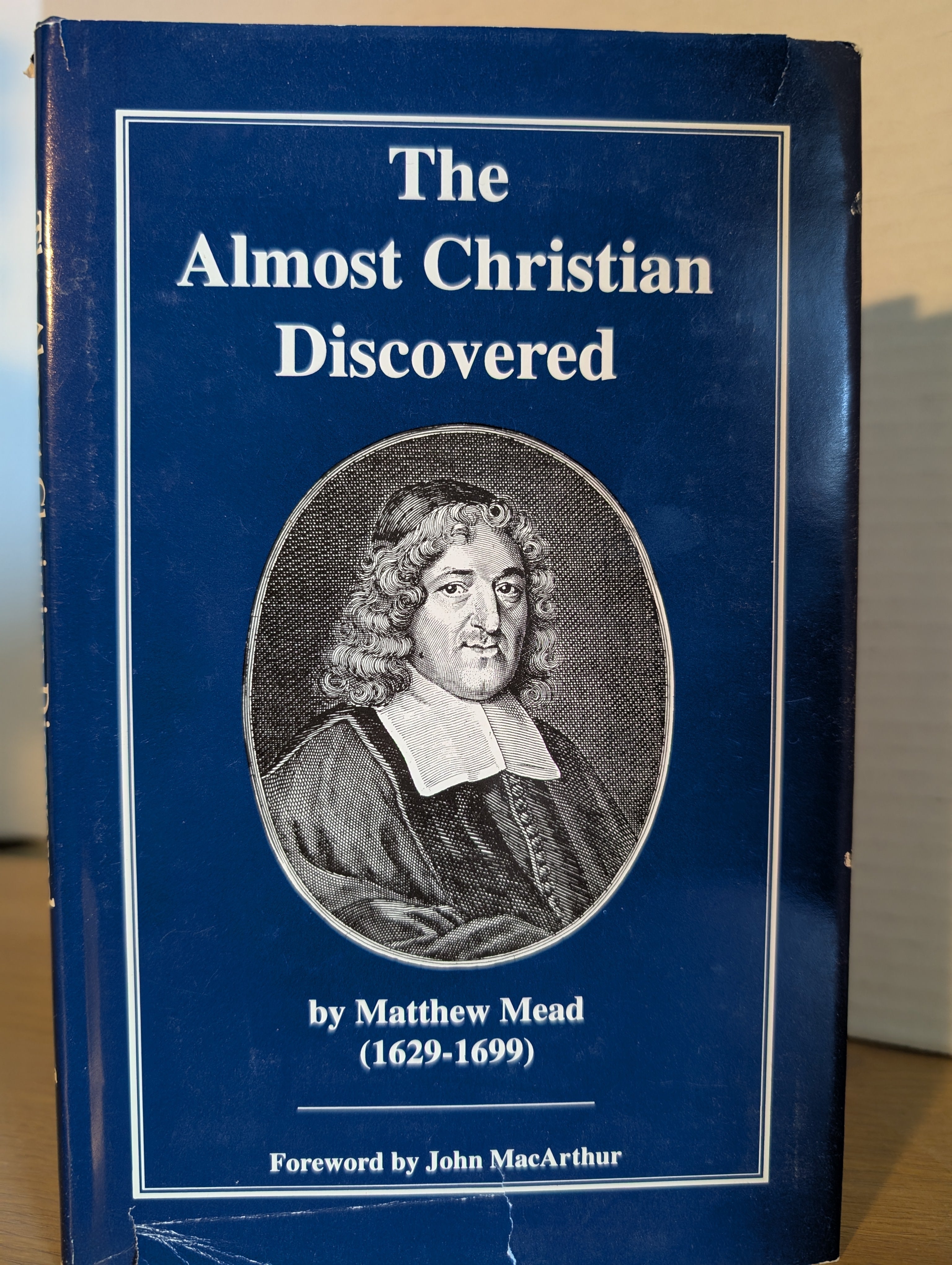 USED - The Almost Christian Discovered (by Matthew Mead) - USED