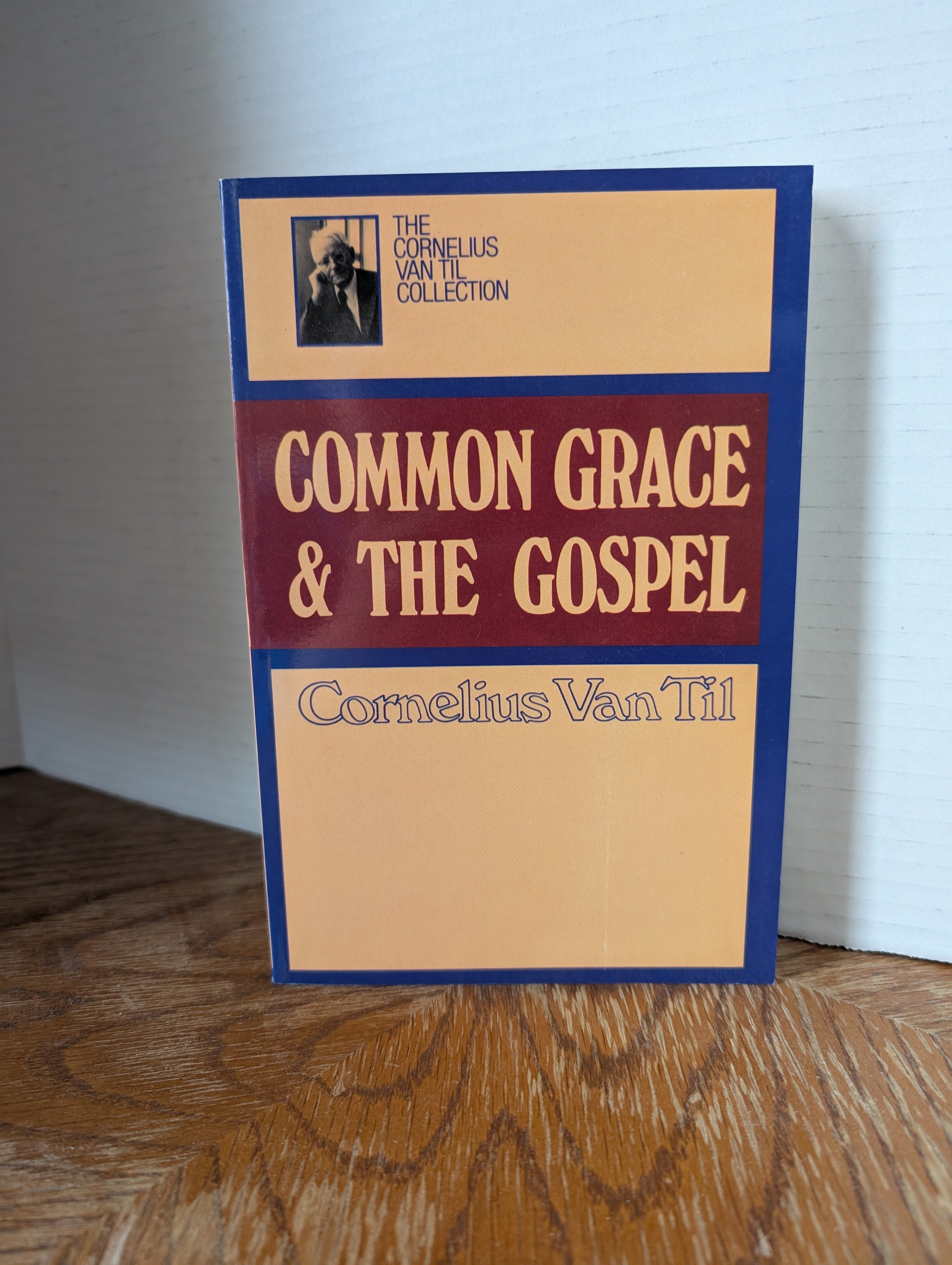 USED - Common Grace and the Gospel (Cornelius Van Til) - USED