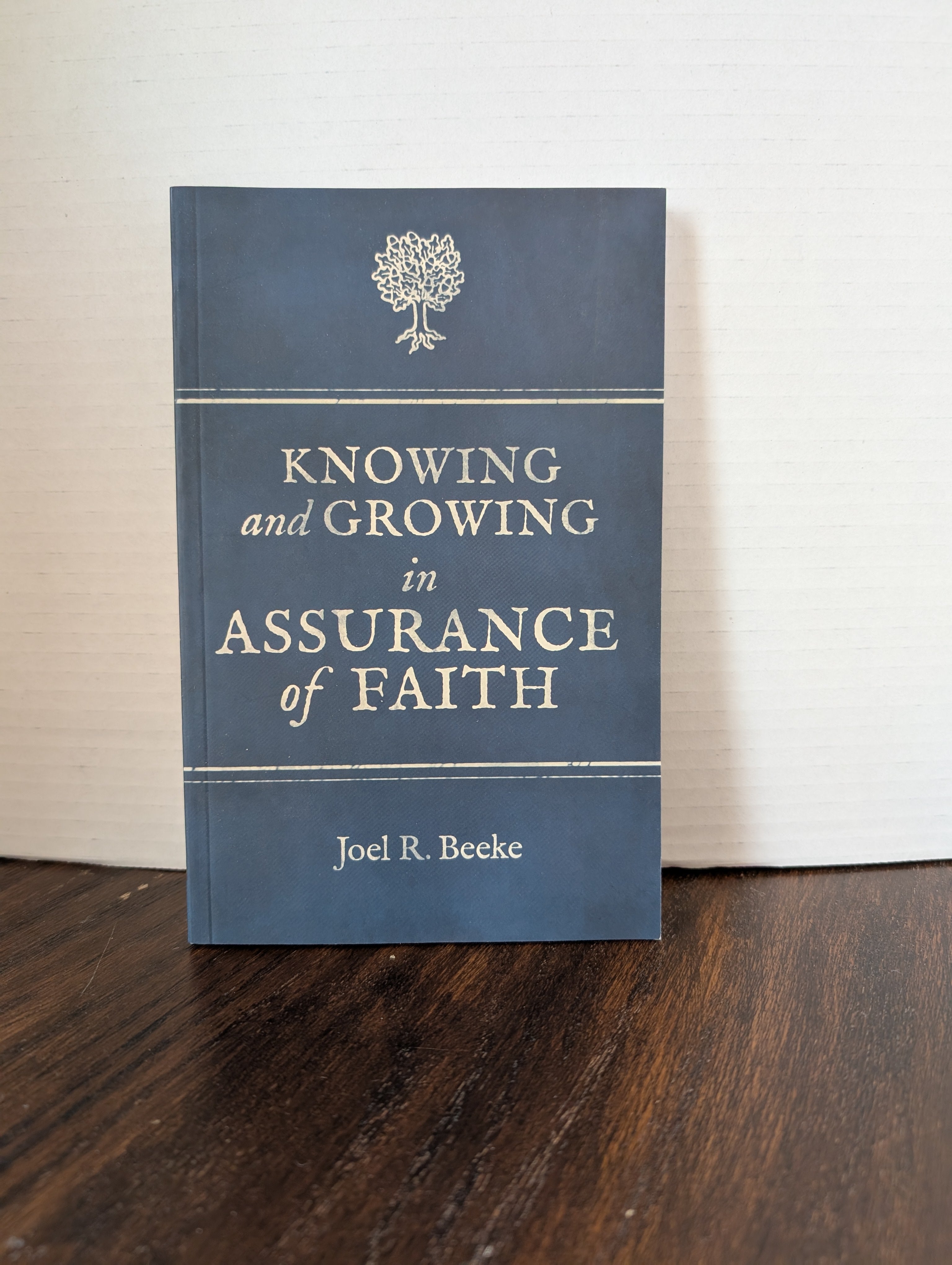 USED - Knowing and Growing in Assurance of Faith (Joel Beeke) - USED