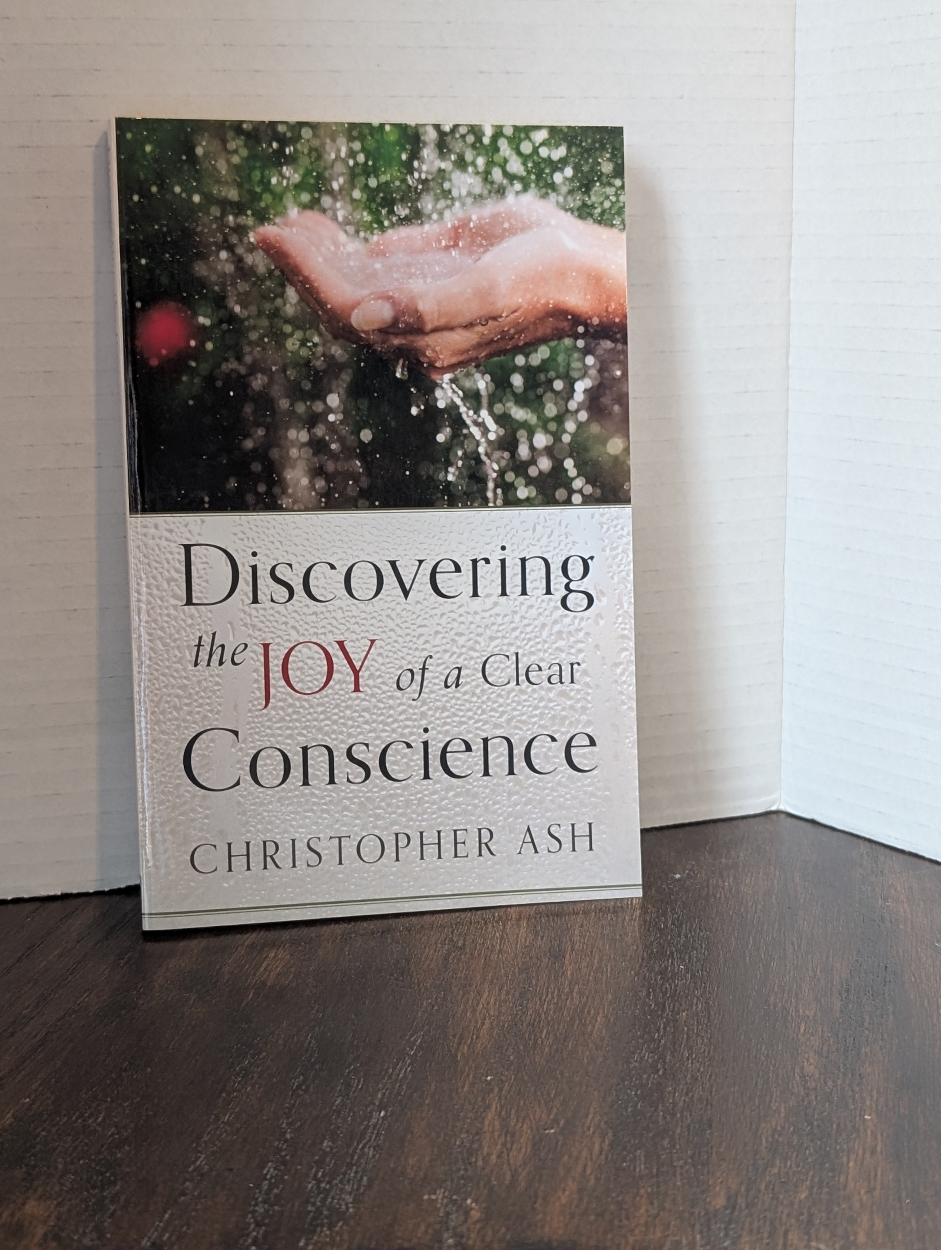 USED - Discovering the Joy of a Clear Conscience (Christopher Ash) - USED