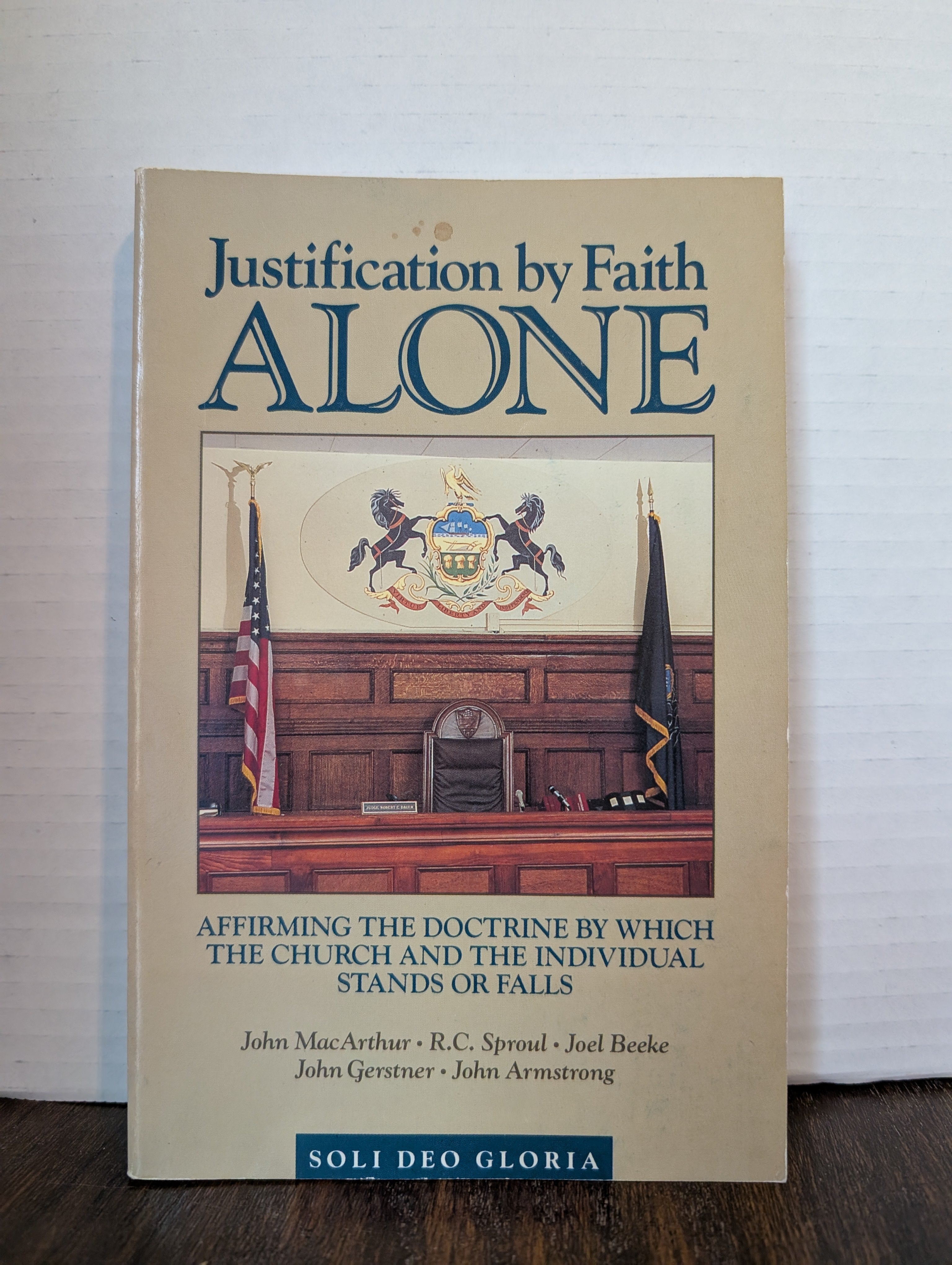 USED - Justification by Faith Alone  (MacArthur, Sproul, Beeke, Gerstner, Armstrong) - USED
