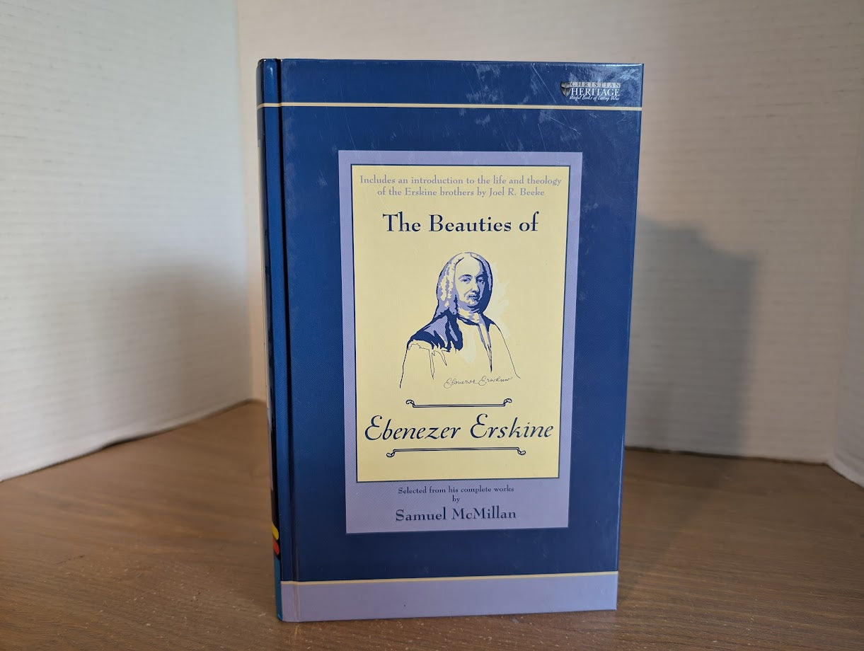 USED - The Beauties of Ebenezer Erskine -  USED