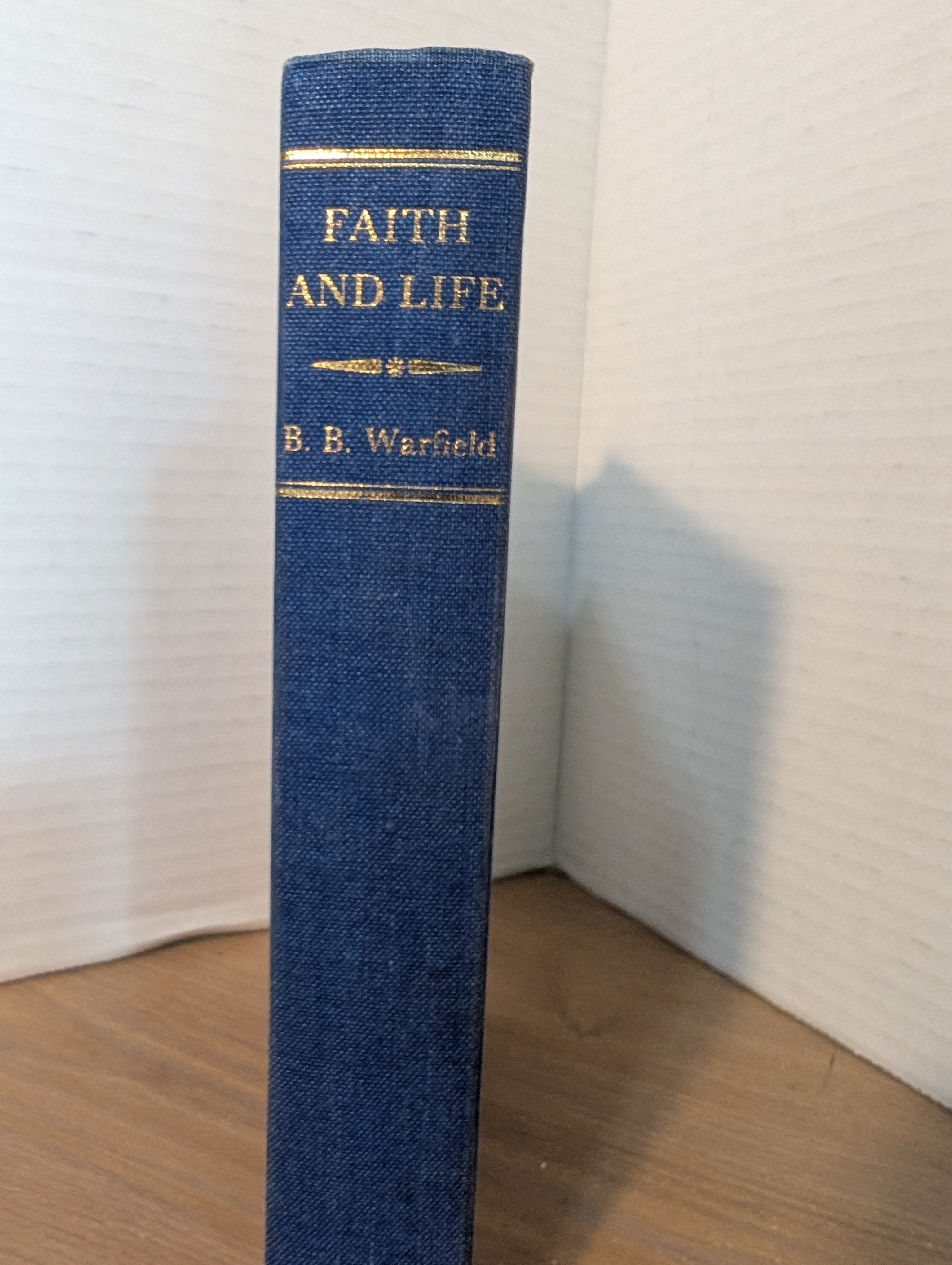 USED -  Faith and Life (Warfield)   USED