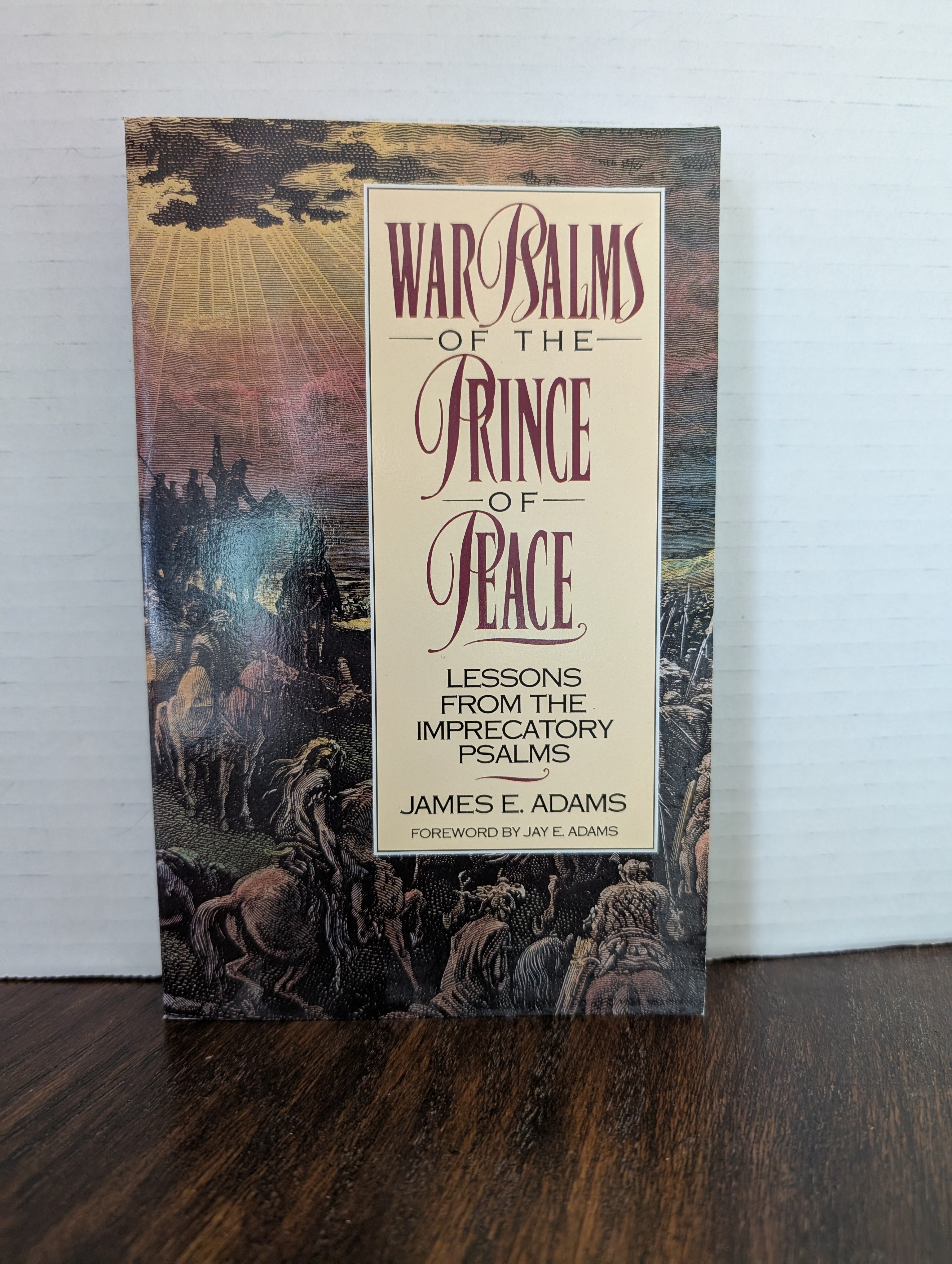 USED - War Psalms of the Prince of Peace (James E. Adams) - USED