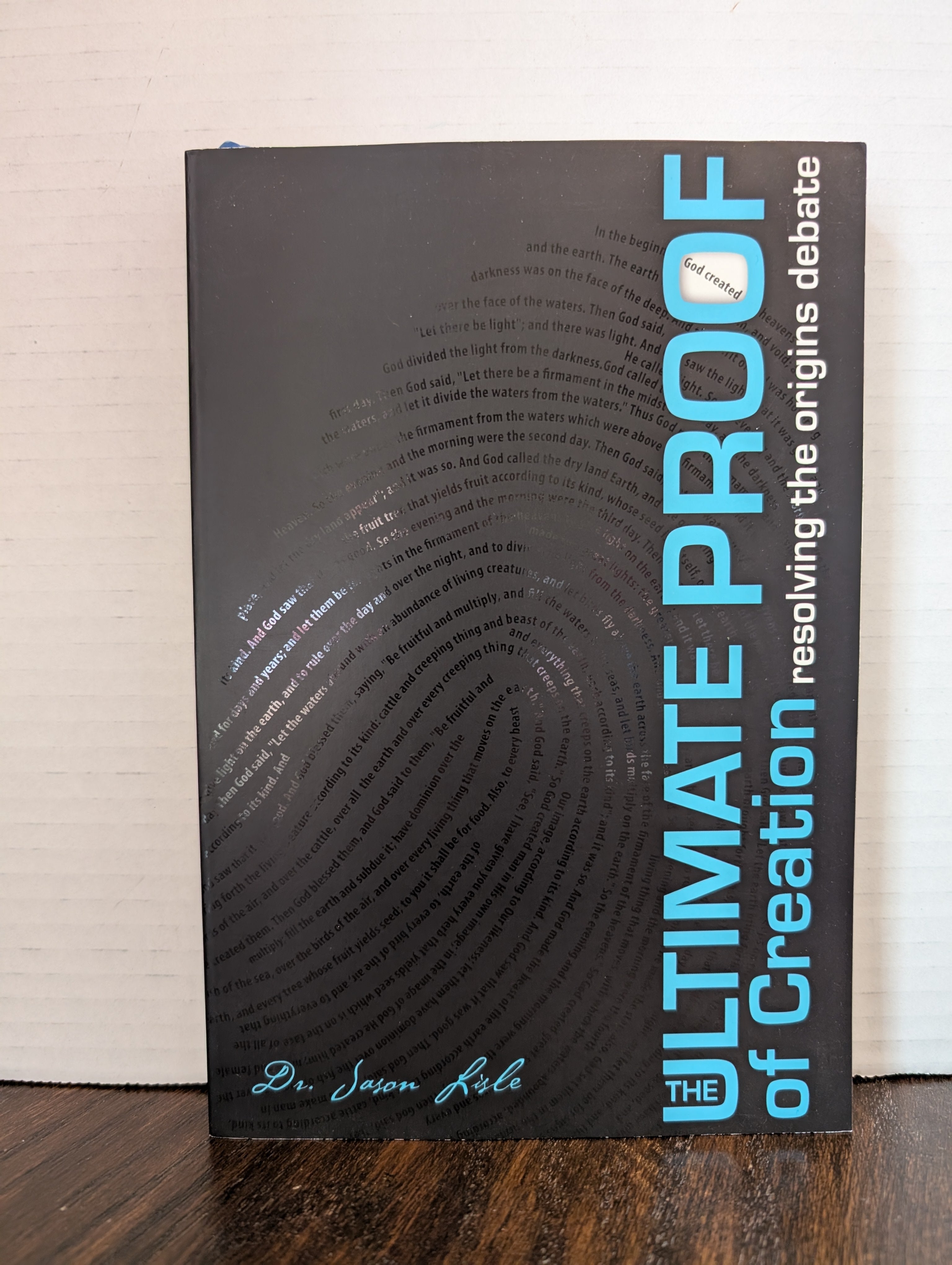USED - Ultimate Proof of Creation (Jason Lisle) - USED