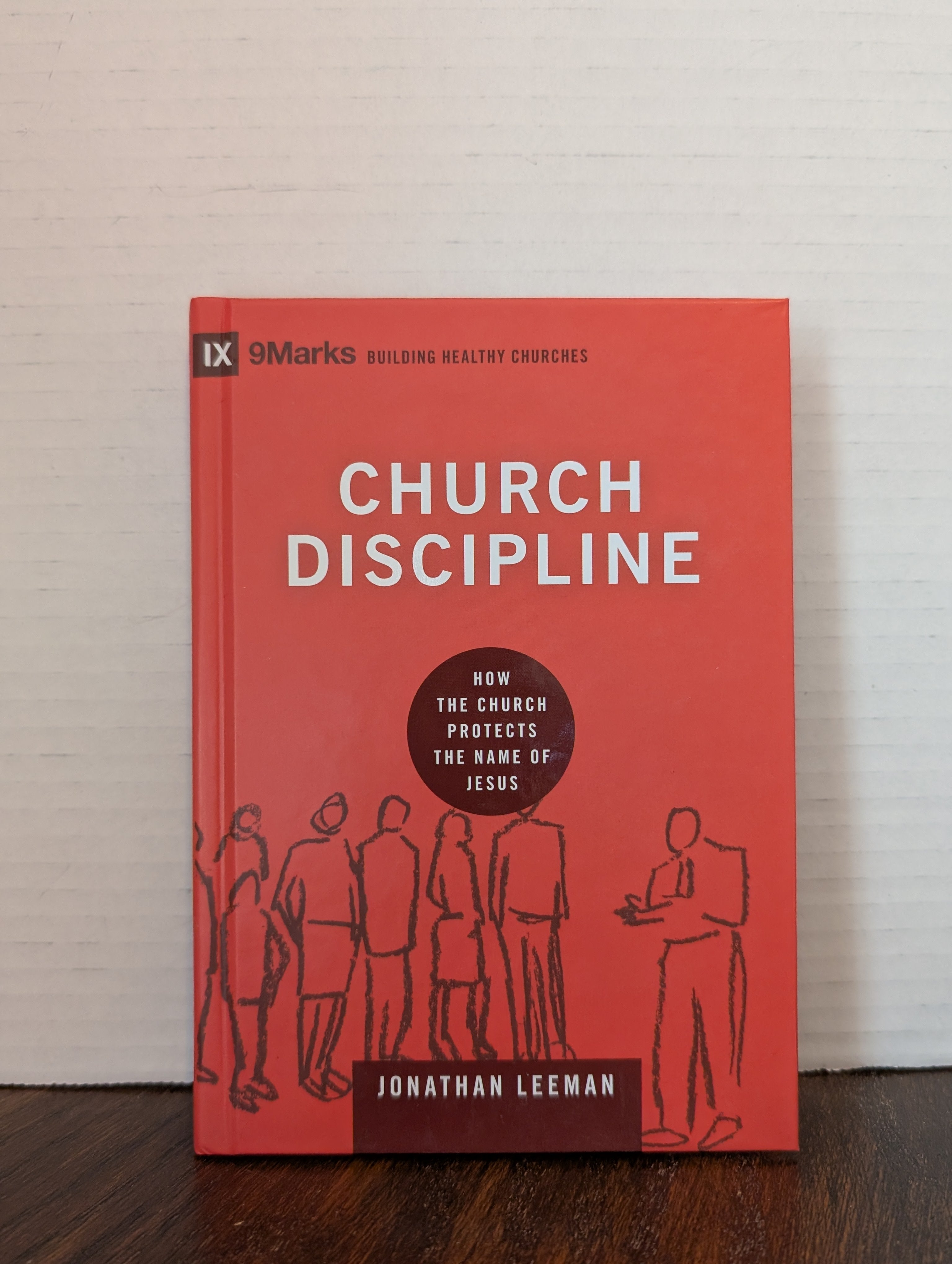 USED - Church Discipline (Jonathan Leeman) - USED