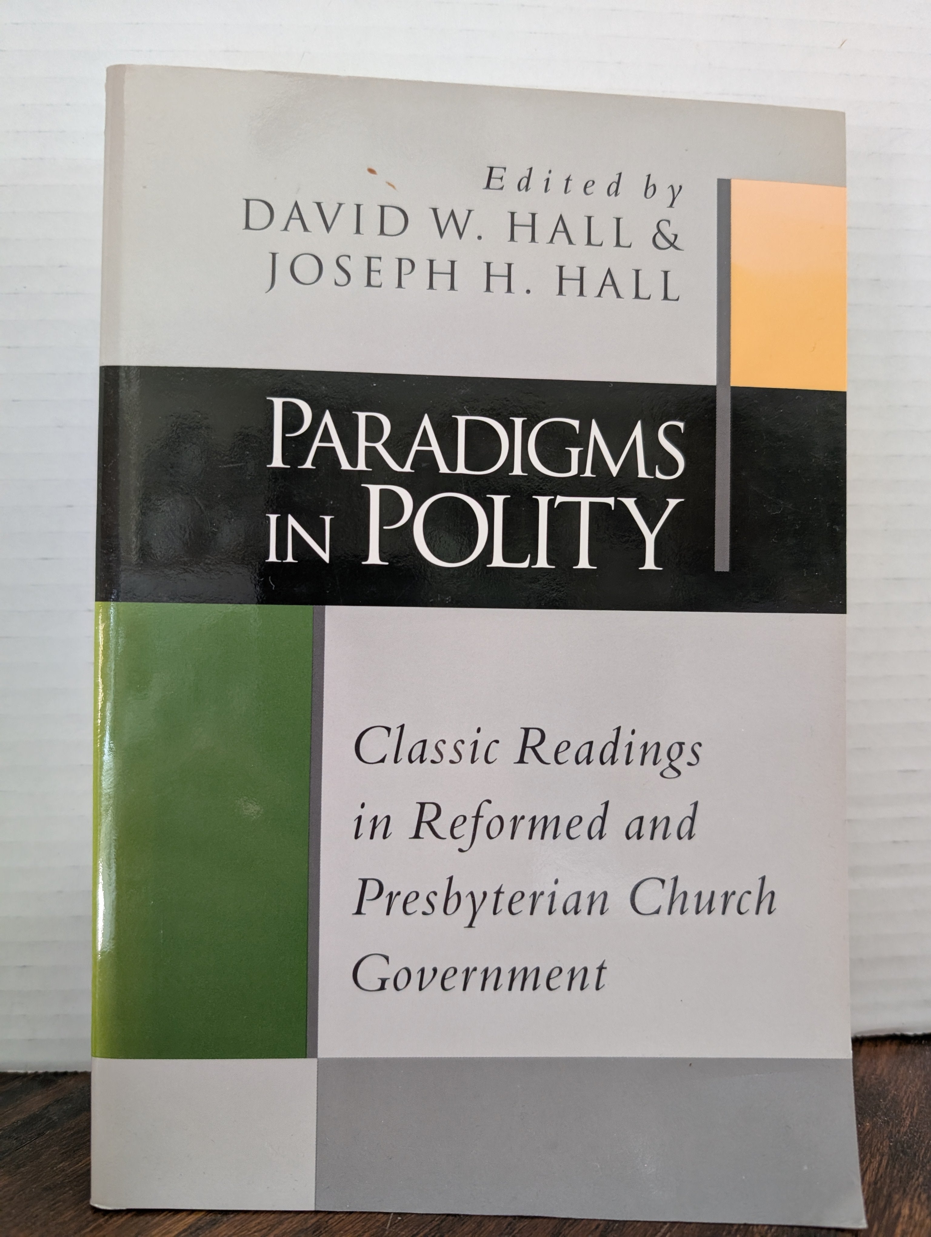 USED - Paradigms in Polity (David & Joseph Hall) - USED