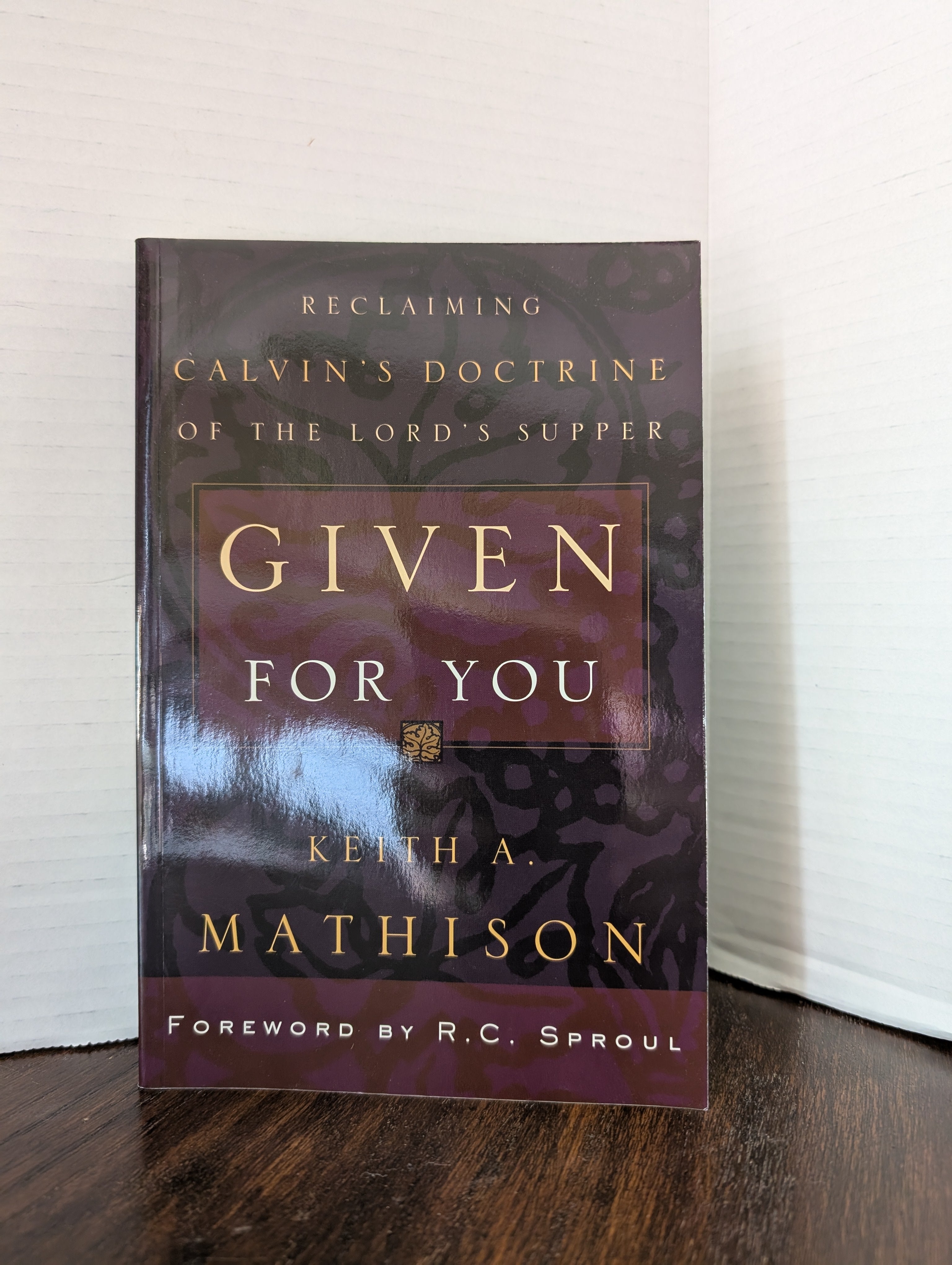 USED - Given For You (Kieth A. Mathison) - USED
