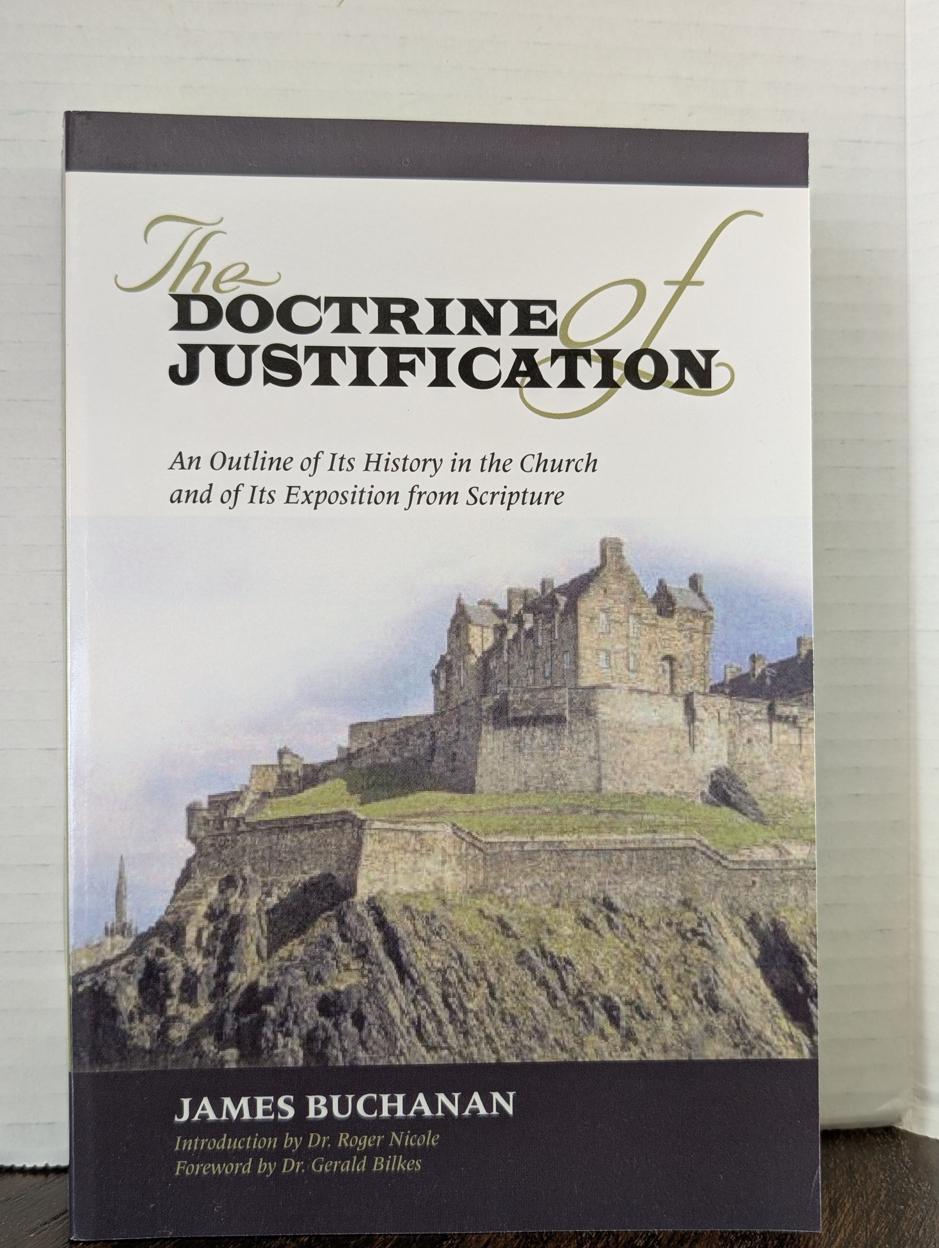 USED - The Doctrine of Justification (James Buchanan) - USED