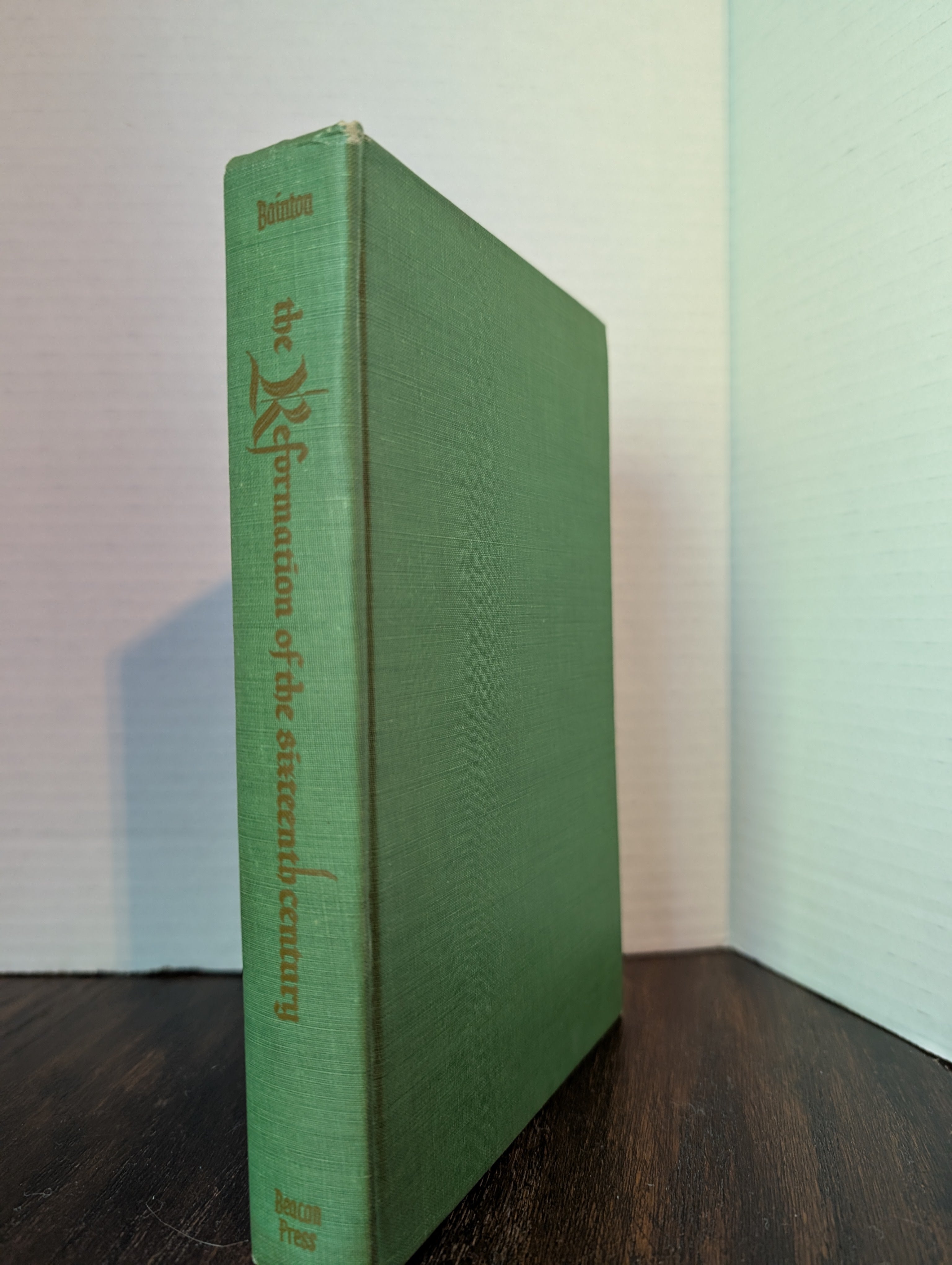 USED - The Reformation Of The Sixteenth Century (Roland Bainton) - USED