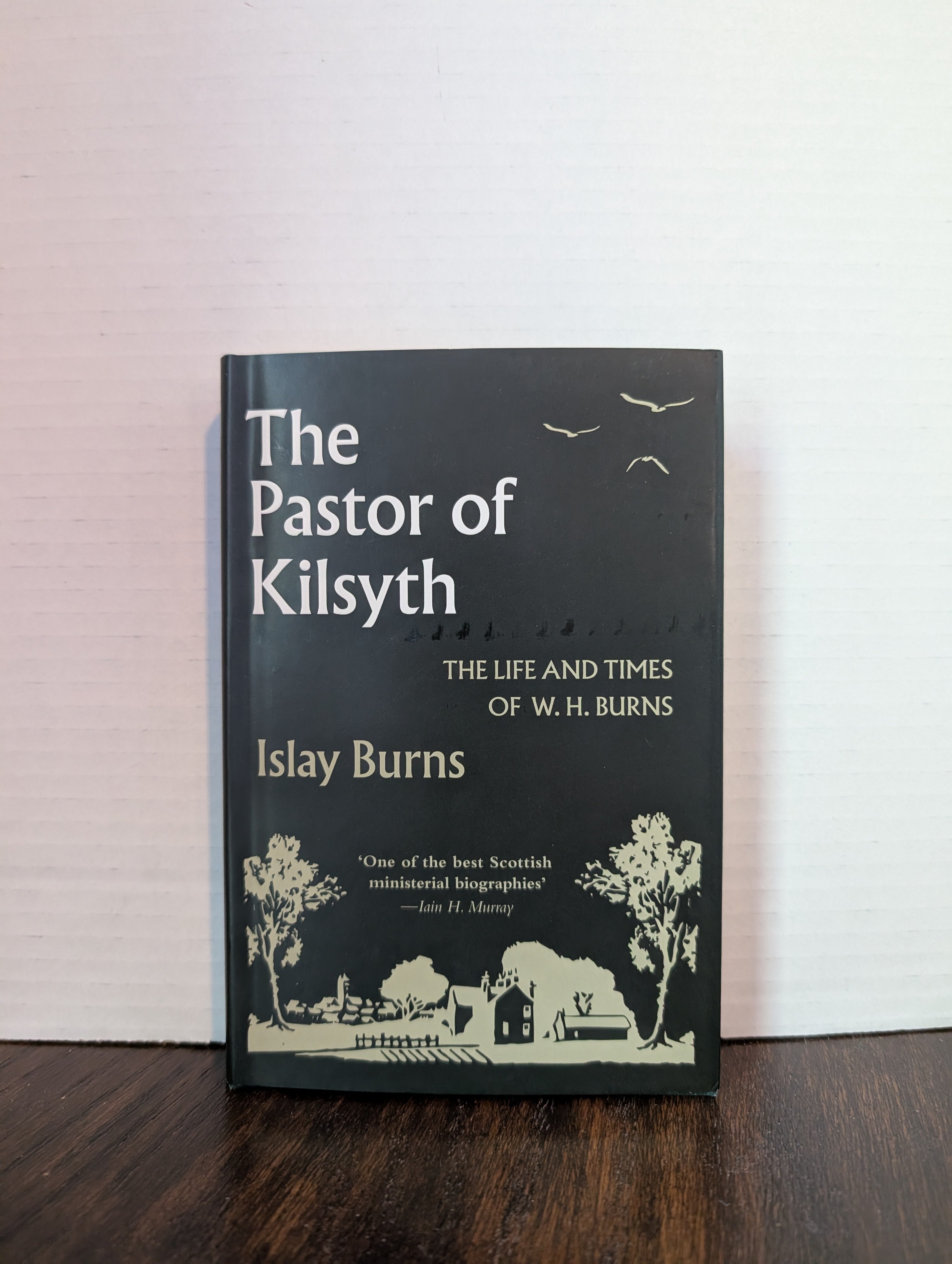 USED - The Pastor of Kilsyth (Islay Burns) - USED