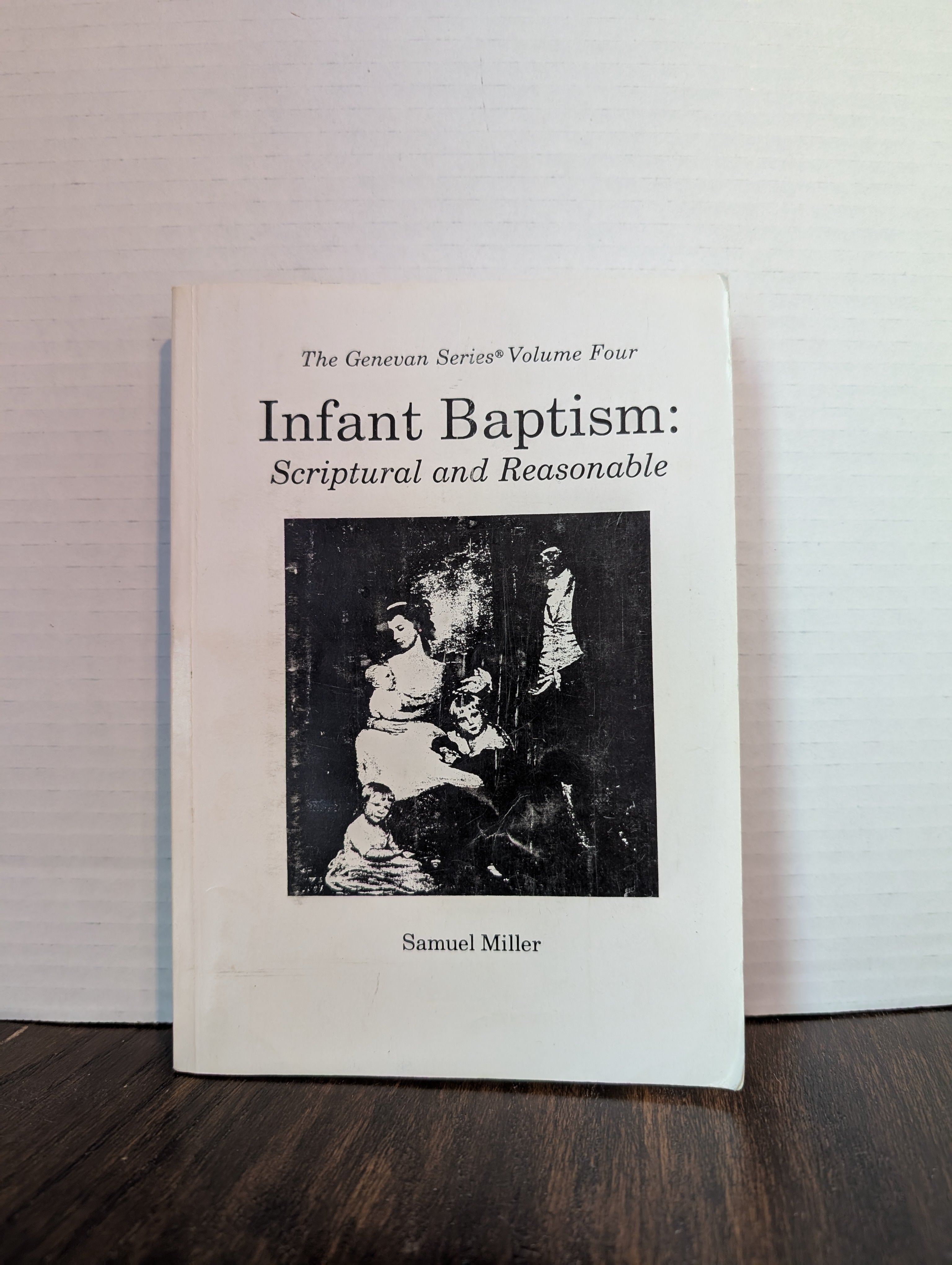 USED - Infant Baptism (Samuel Miller) - USED