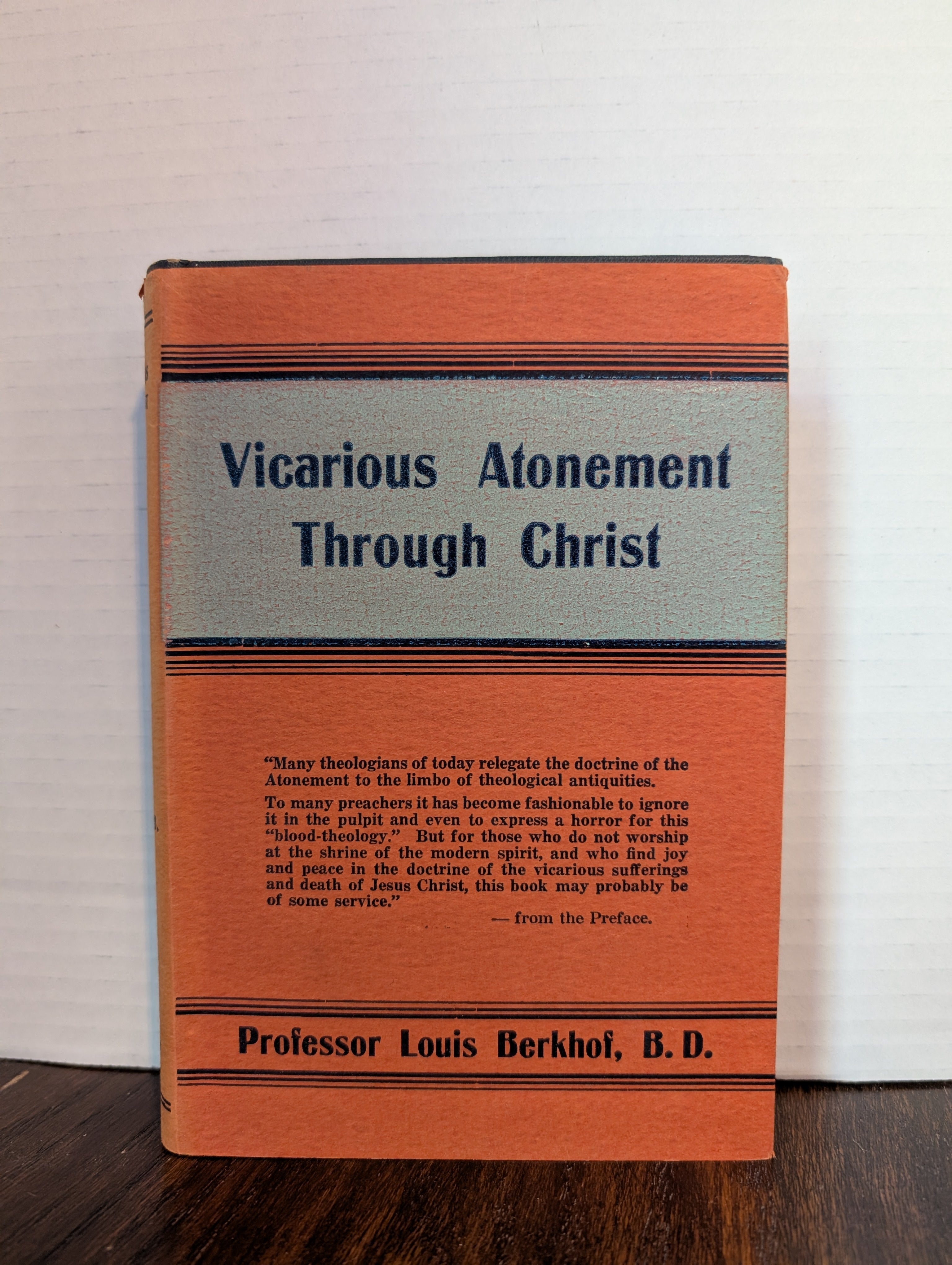 USED - Vicarious Atonement Through Christ (Louis Berkhof) - USED