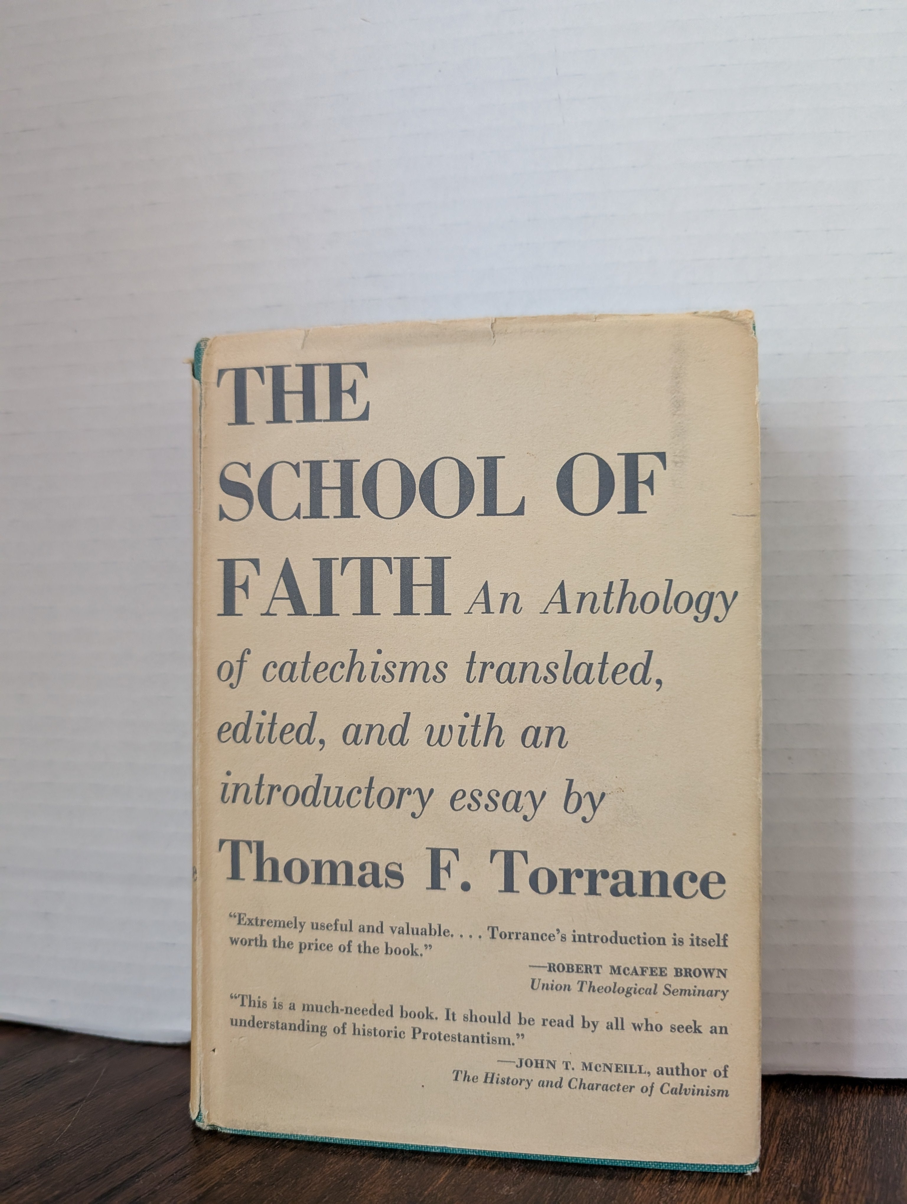 USED - The School of Faith (Thomas Torrance) - USED